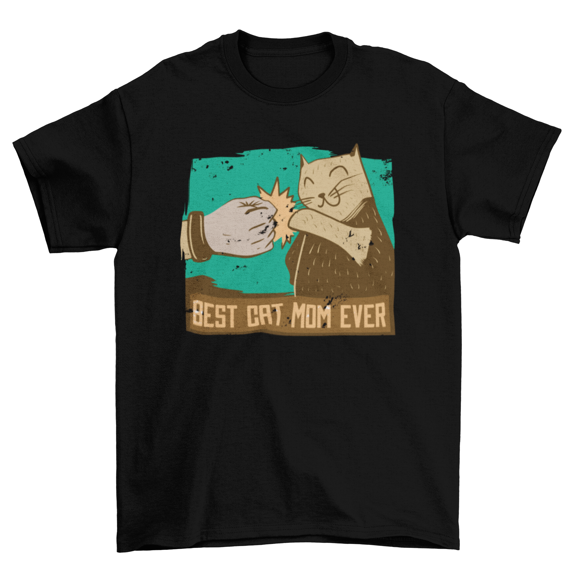 Best Cat Mom Ever T-shirt design featuring a cat fist bumping its owner with a playful quote.