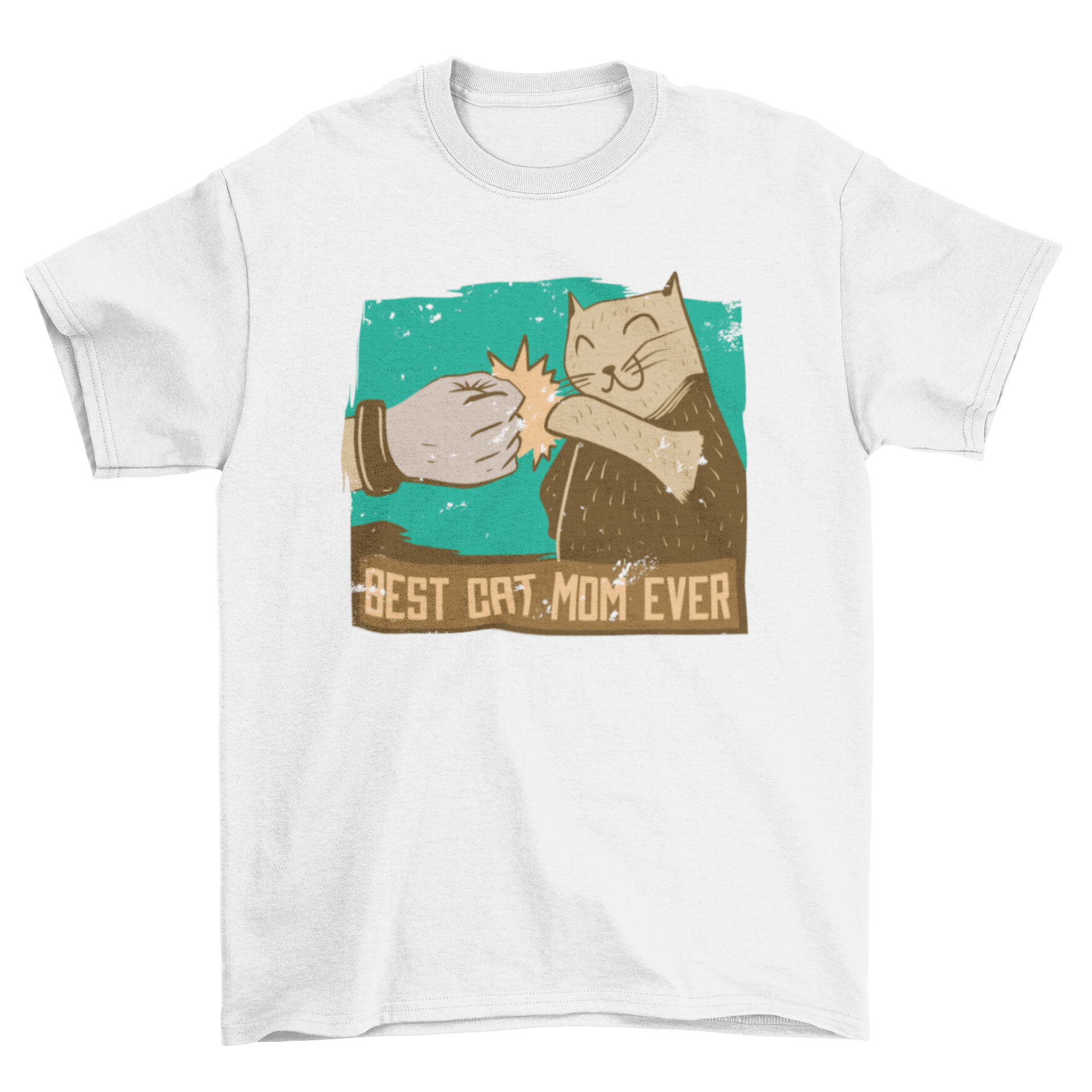 Best Cat Mom Ever T-shirt design featuring a cat fist bumping its owner with a playful quote.