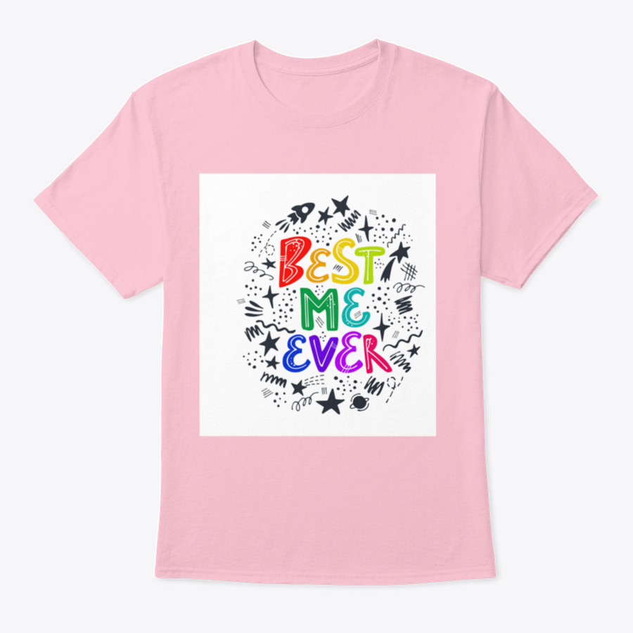 Best Me Ever Inspirational T-Shirt featuring a stars frame design, made from soft cotton fabric.