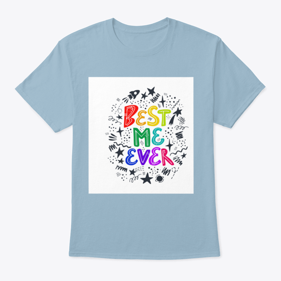 Best Me Ever Inspirational T-Shirt featuring a stars frame design, made from soft cotton fabric.