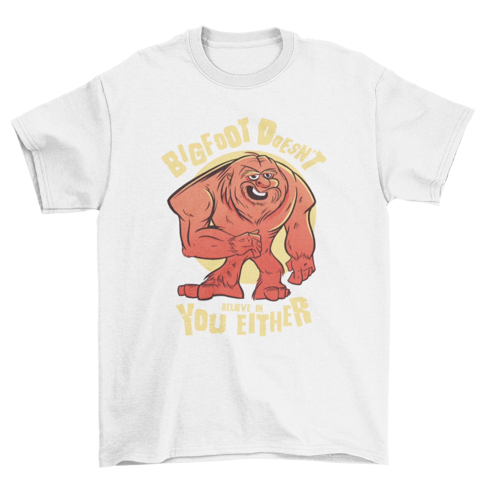 Funny Bigfoot t-shirt featuring a unique illustration and humorous quote.