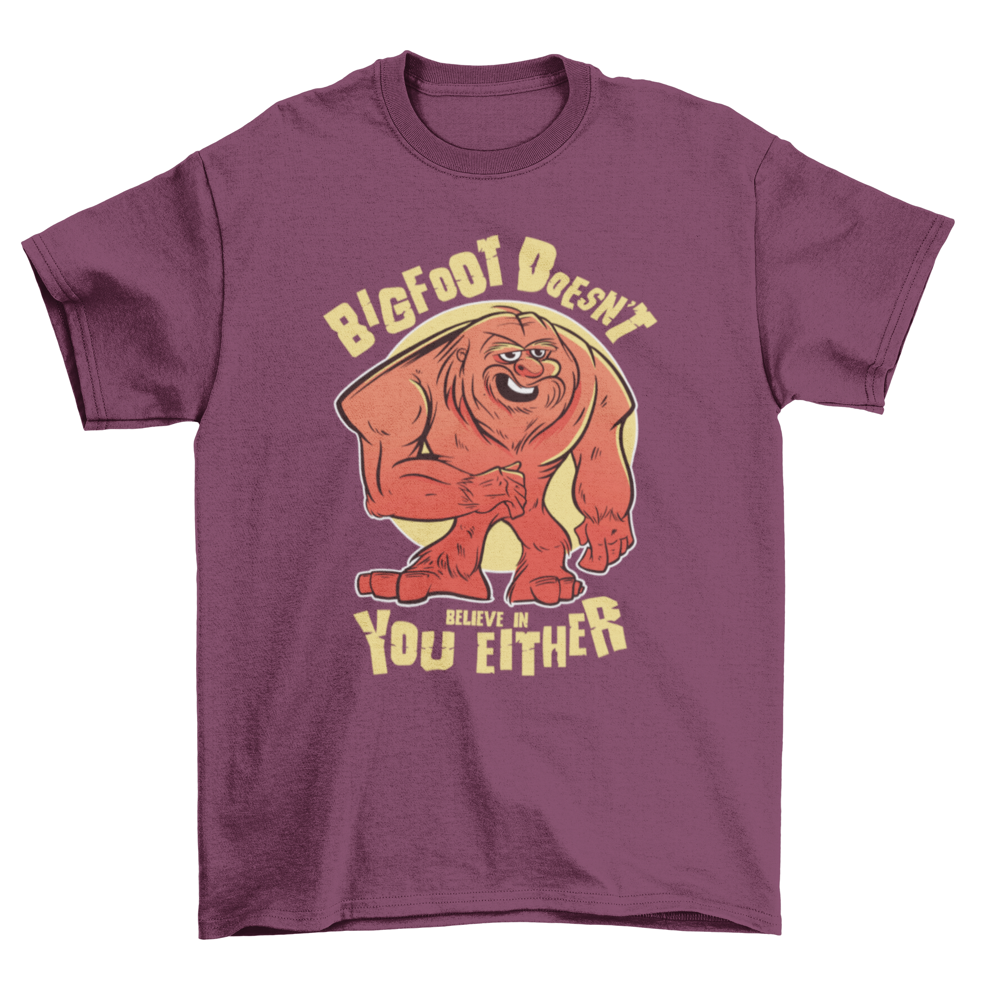 Funny Bigfoot t-shirt featuring a unique illustration and humorous quote.