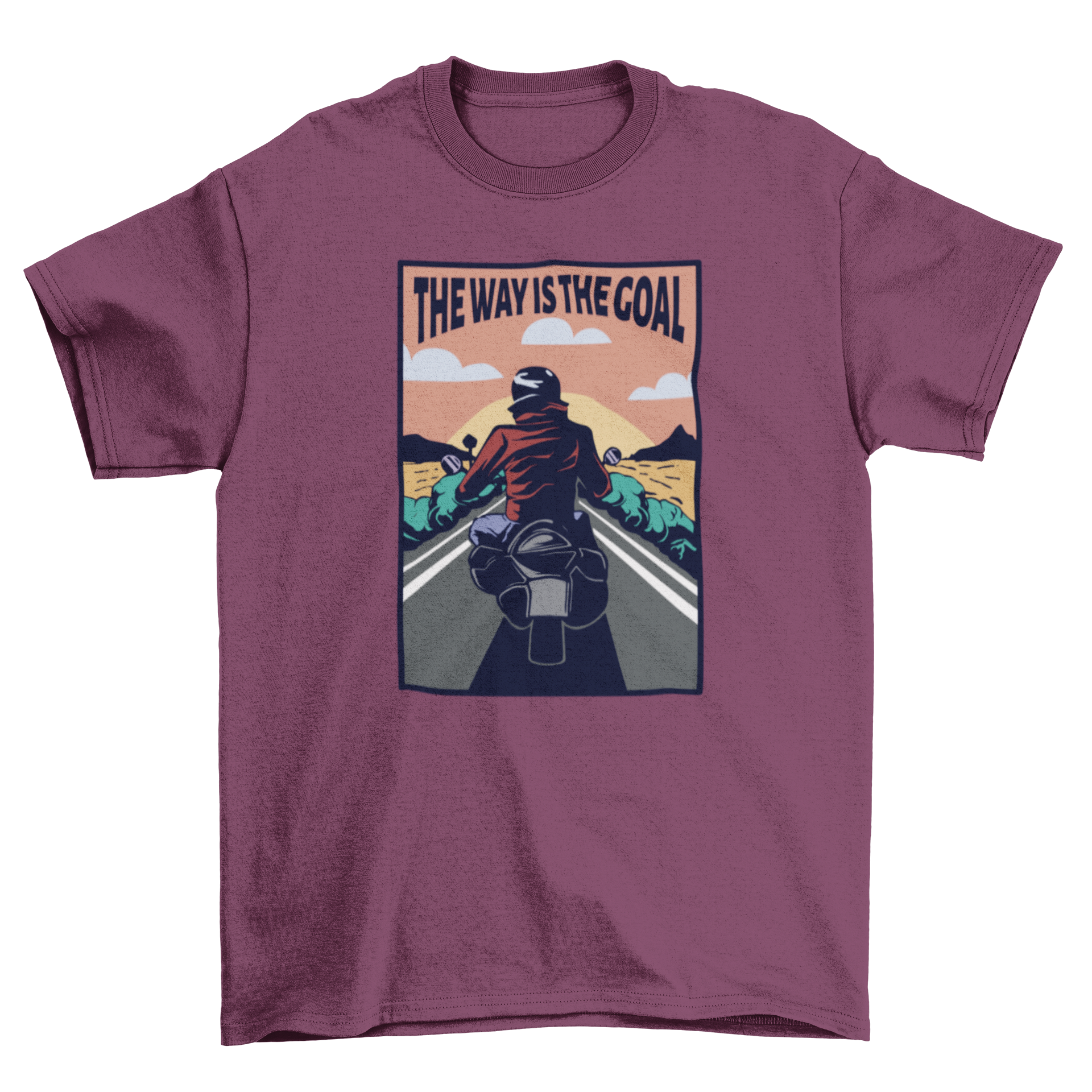 Biker on a motorcycle t-shirt featuring a rider on a bike with the quote 'The way is the goal'.