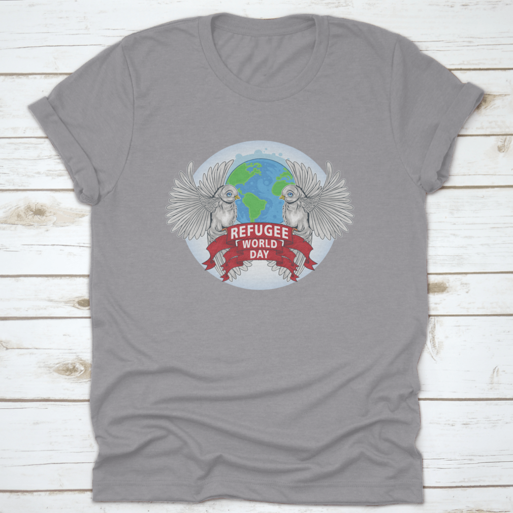 Birds Are Sign Of World Peace T-Shirt featuring the text 'Refugee World', made from 100% cotton with a classic fit.