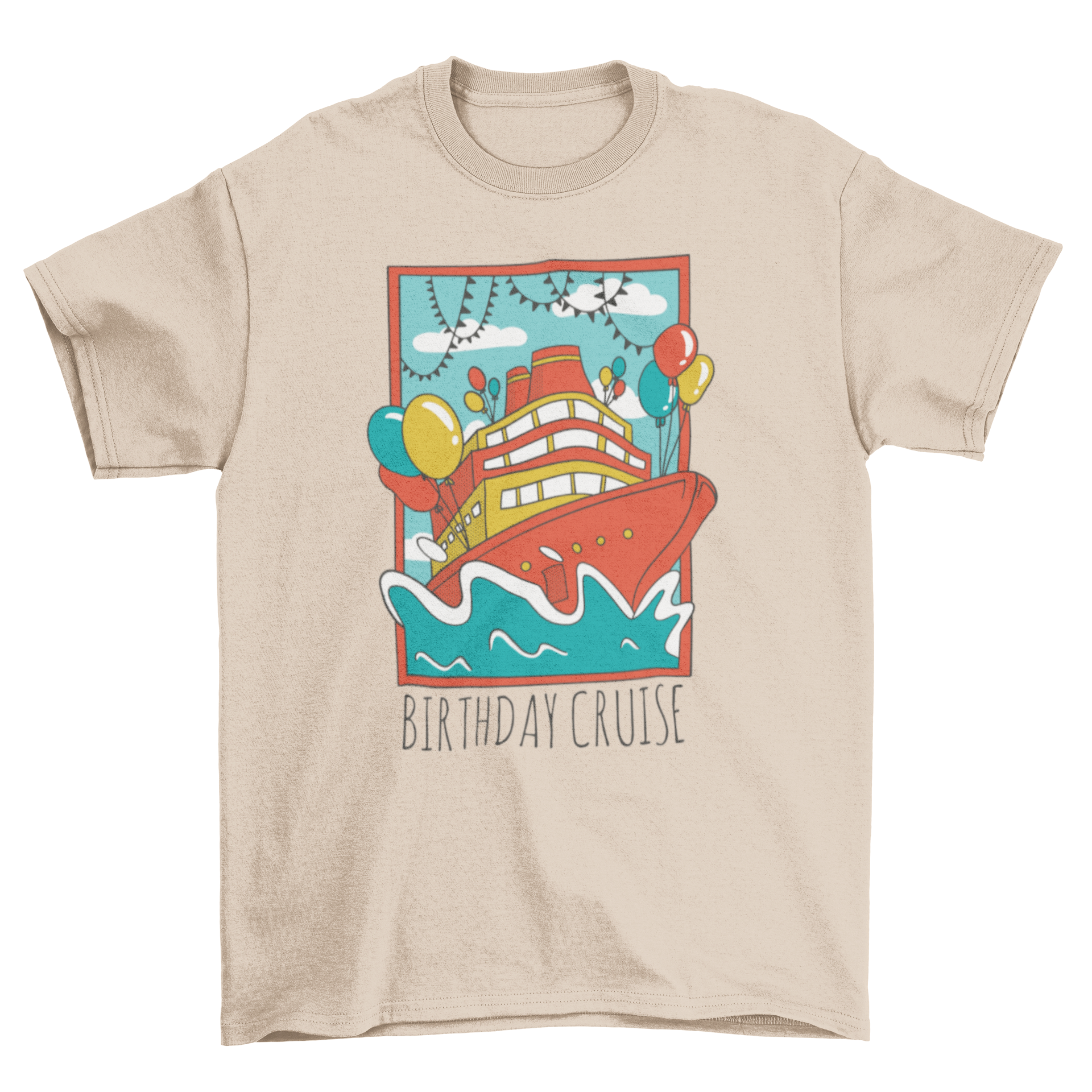 Colorful Birthday Cruise Ship T-shirt design featuring a vibrant cruise ship and the quote 'BIRTHDAY CRUISE'.