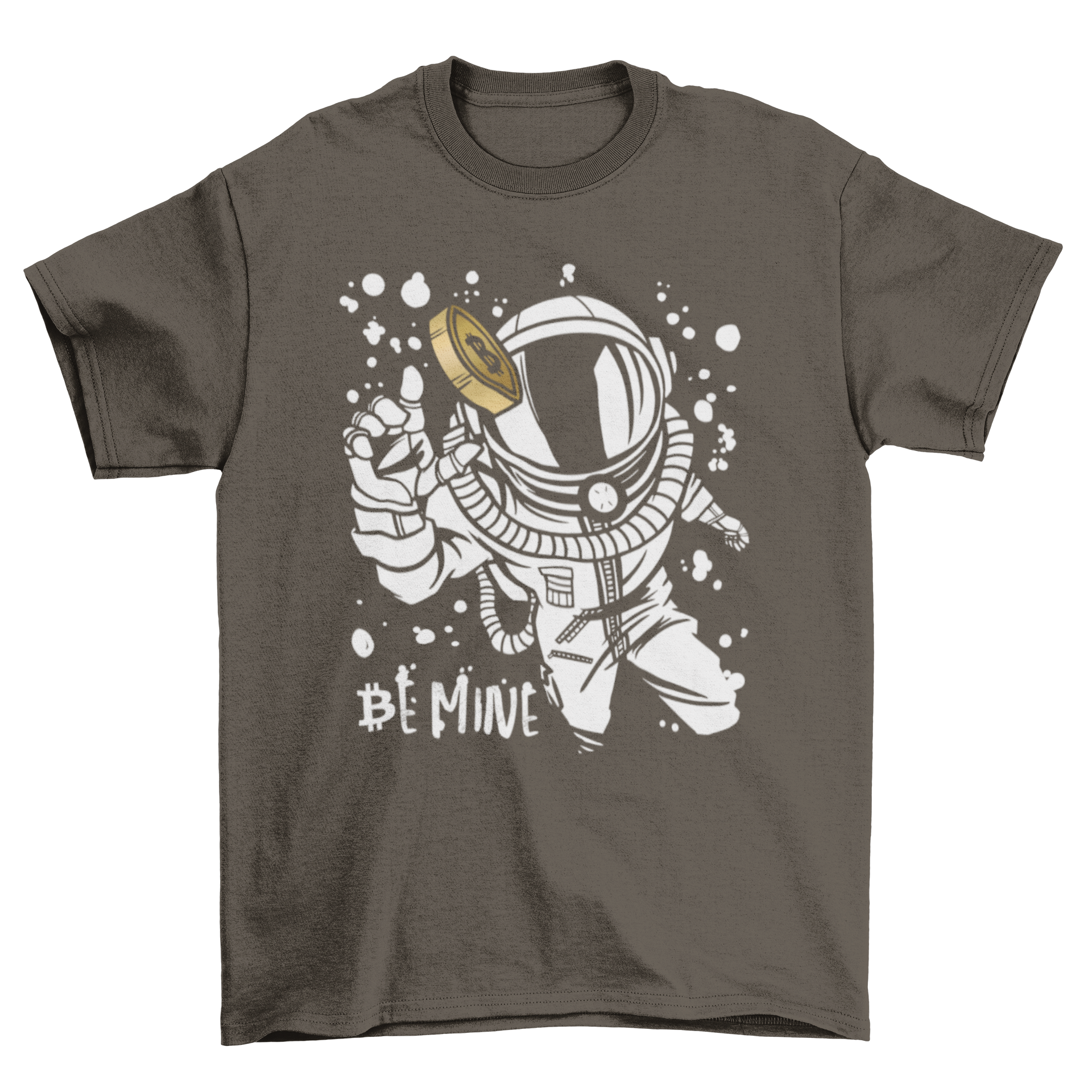 A stylish t-shirt featuring an astronaut reaching for a Bitcoin with the text 'Be mine' printed below.