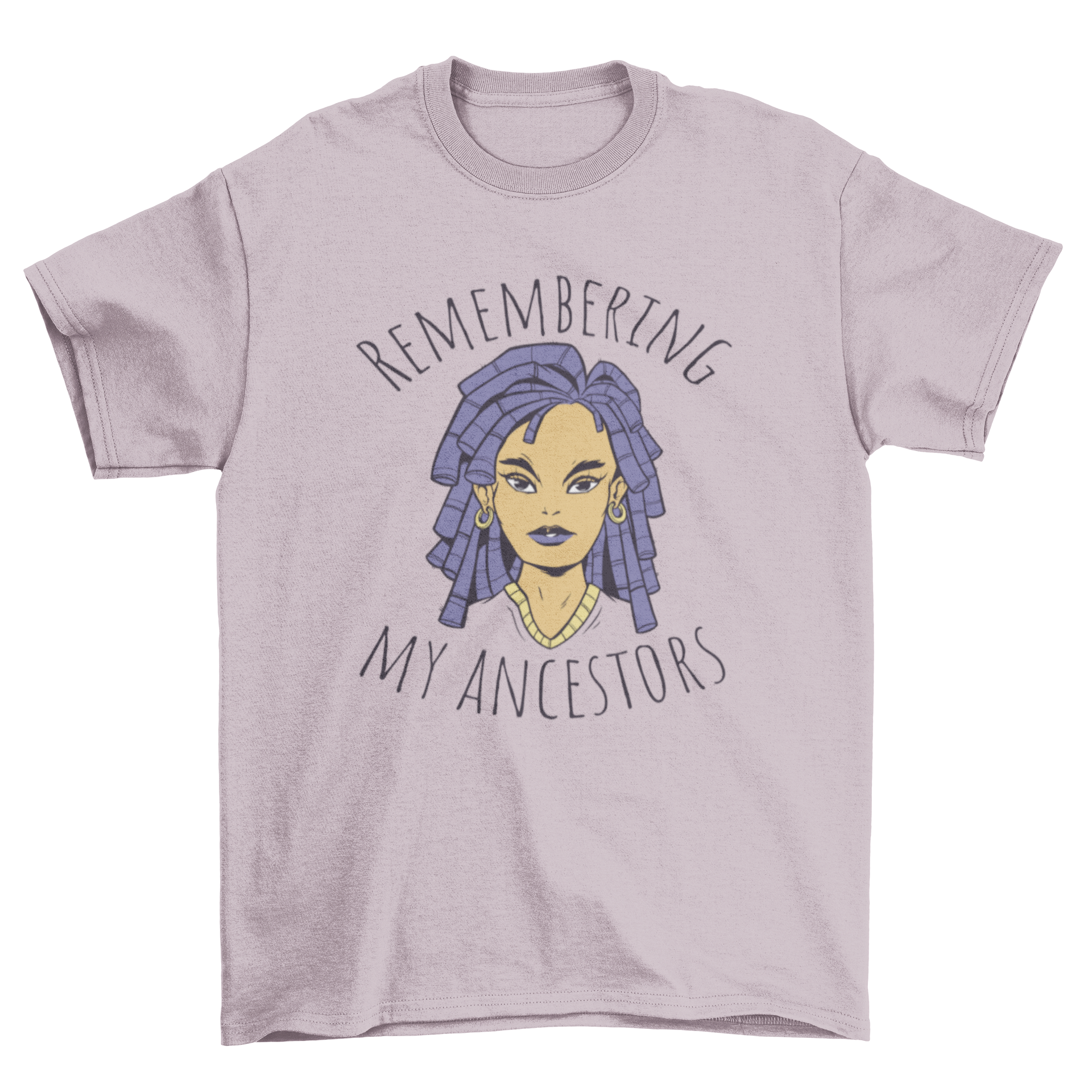 Black history ancestors quote t-shirt featuring a portrait of a black woman and the quote 'Remembering my ancestors'.