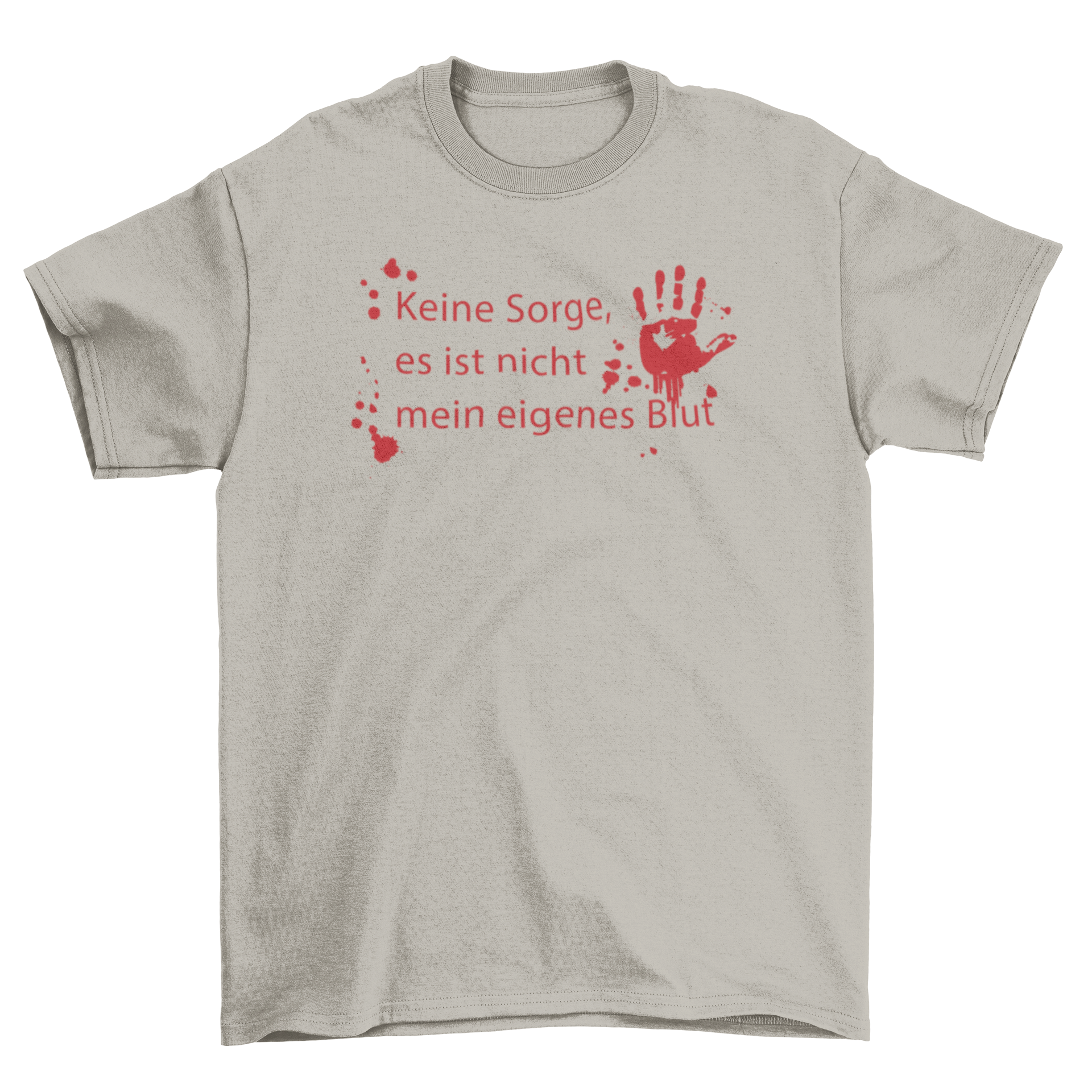 Creepy Blood German t-shirt featuring the quote Keine sorge es ist nicht mein eigenes blut in bold typography.