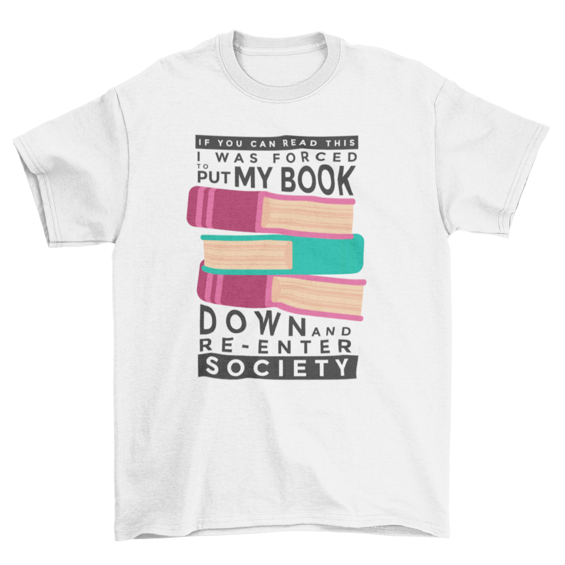 Funny Book Down T-shirt featuring books and a humorous quote about reading.