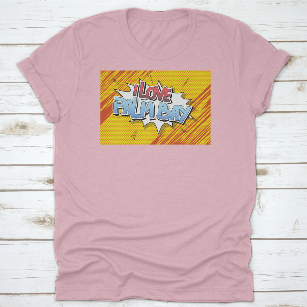 A stylish t-shirt featuring the phrase 'I Love Palm Bay', designed for travel enthusiasts, made from soft cotton fabric.