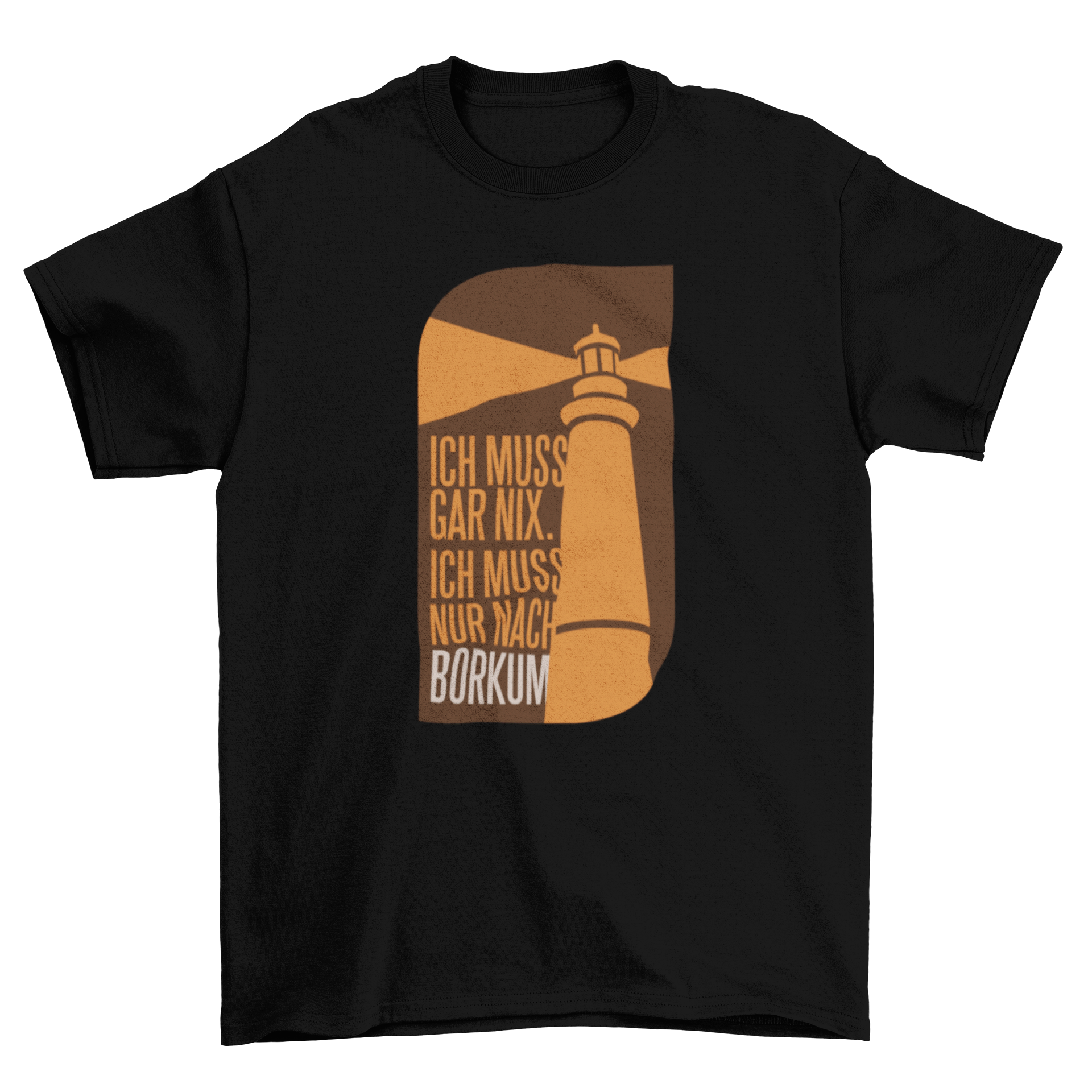 Borkum quote t-shirt featuring a lighthouse design and German quote.