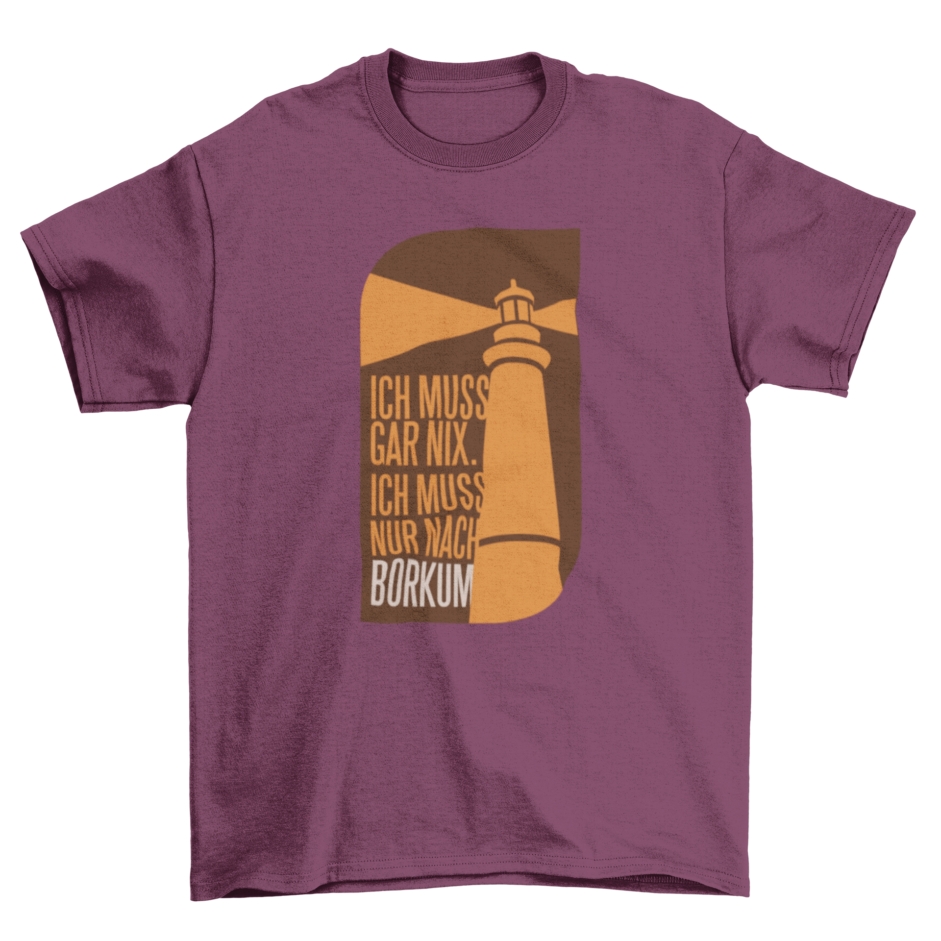 Borkum quote t-shirt featuring a lighthouse design and German quote.