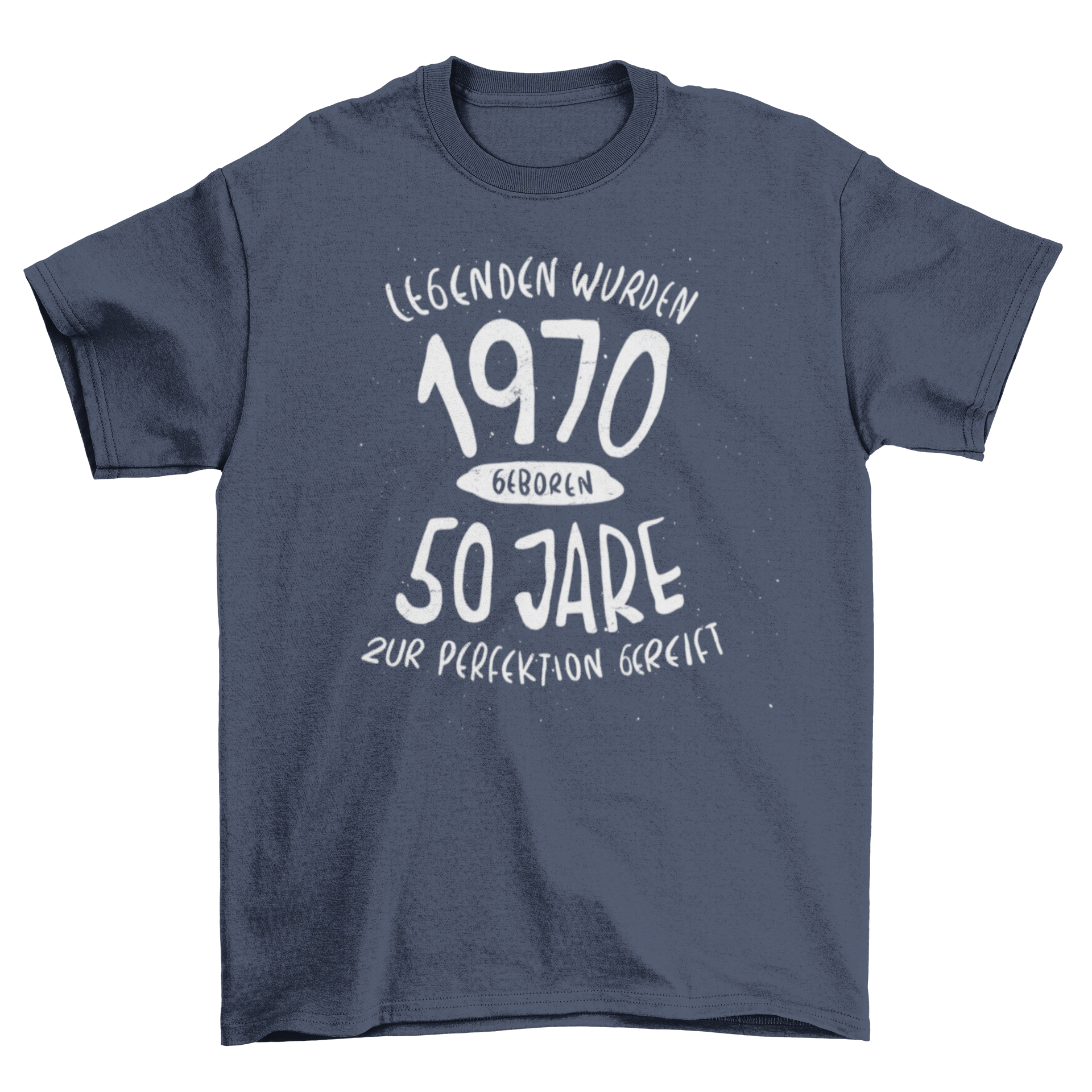 Born in 1970 German t-shirt featuring a stylish design with a meaningful quote celebrating 50 years of life.