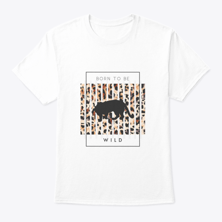 Born To Be Wild T-shirt featuring a tiger silhouette on a leopard background, showcasing a unique and bold design.