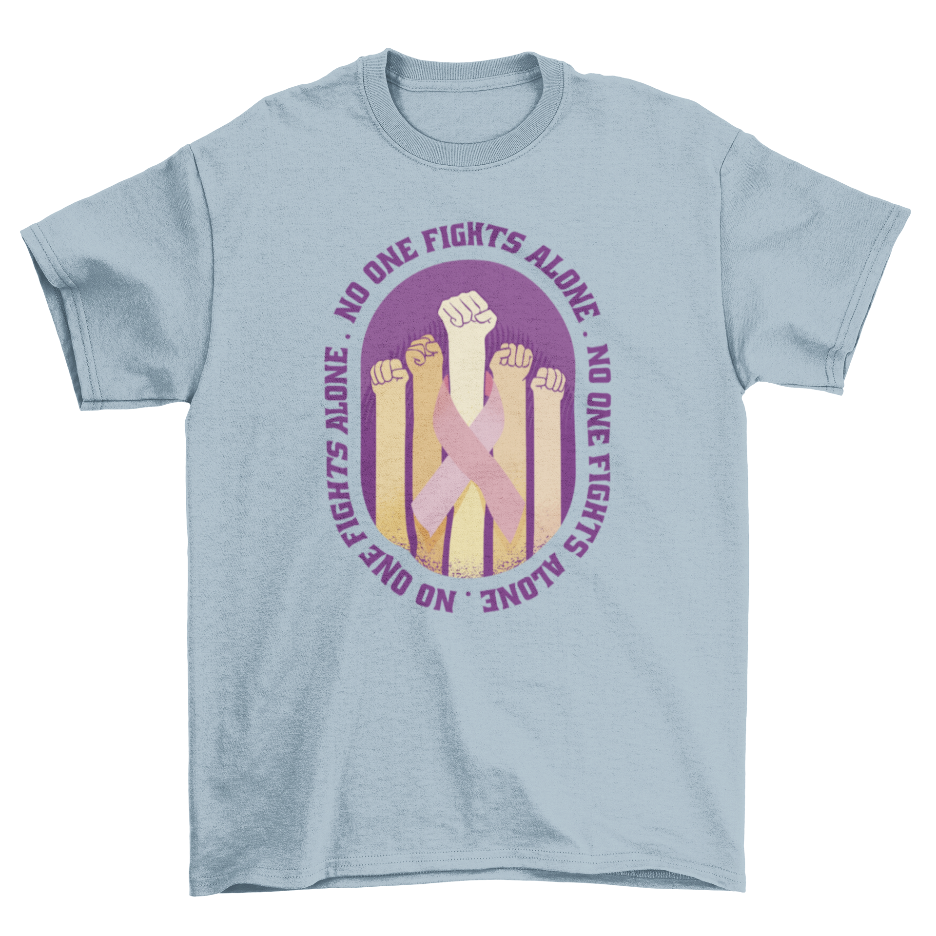 Breast cancer awareness t-shirt featuring raised fists and the quote 'No one fights alone', symbolizing strength and solidarity.