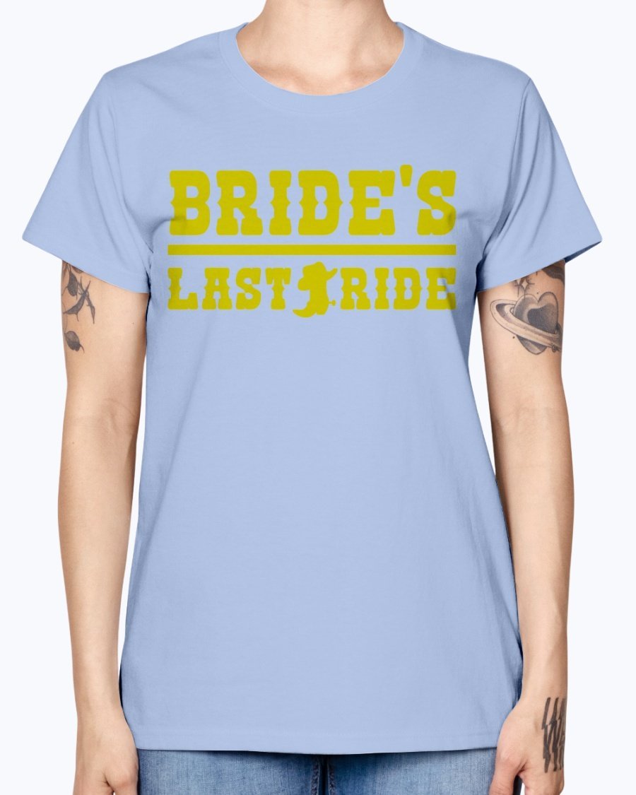 Bride's Last Ride Missy T-Shirt in various colors, showcasing its feminine design and comfortable fit.