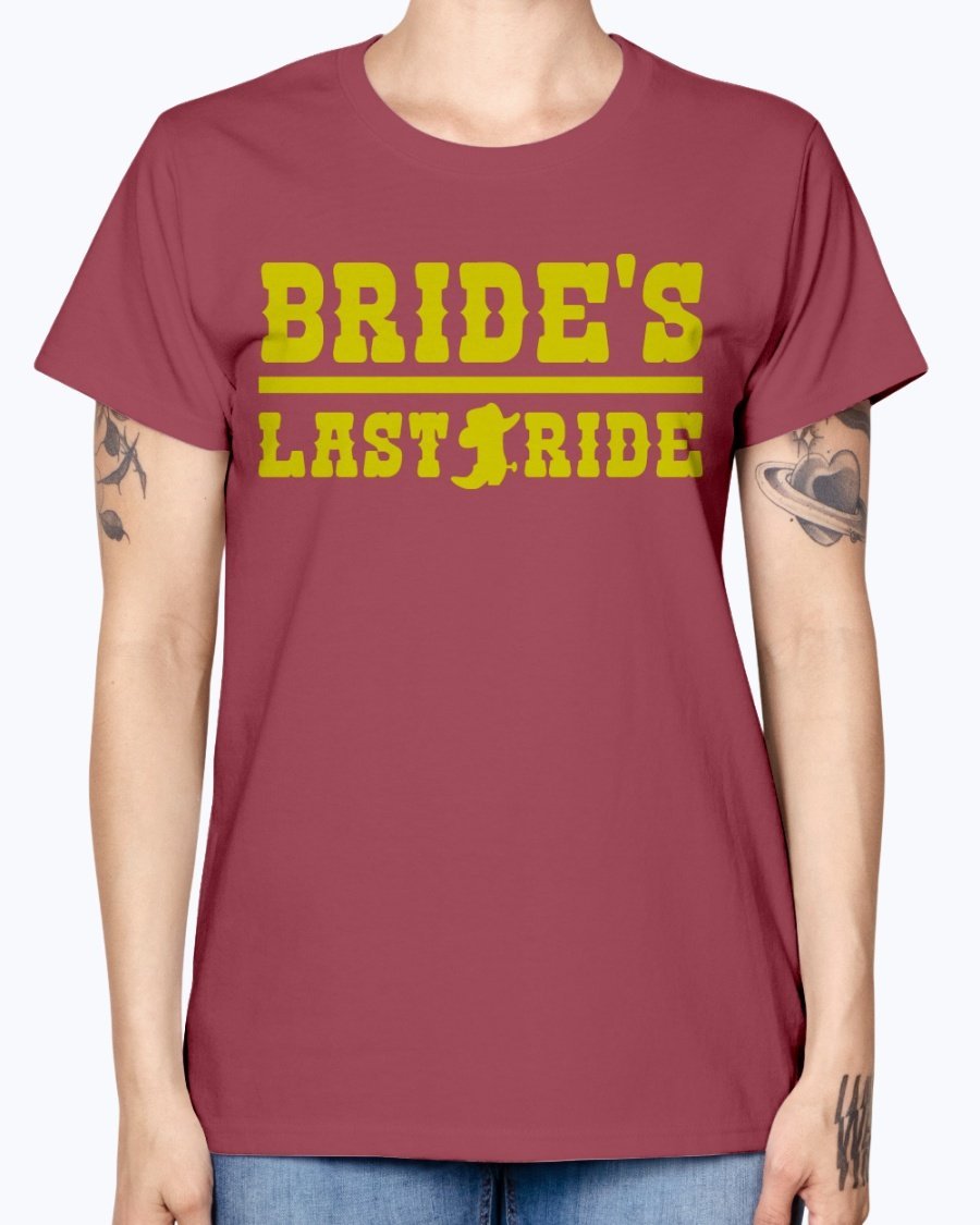 Bride's Last Ride Missy T-Shirt in various colors, showcasing its feminine design and comfortable fit.