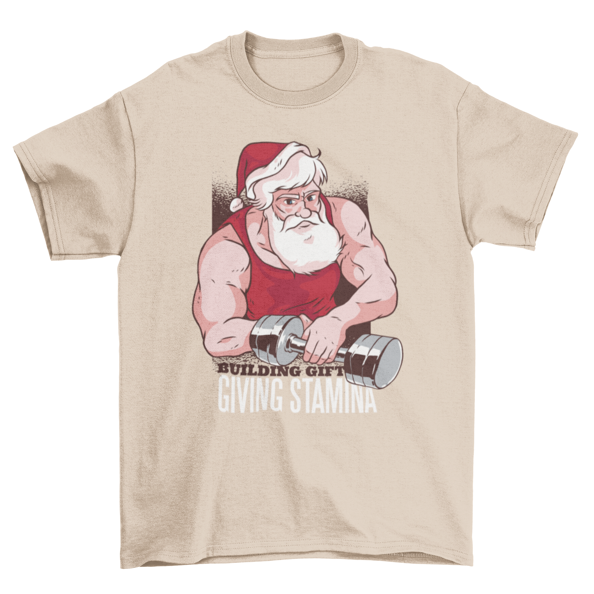 Buff Santa lifting a dumbbell on a t-shirt, featuring the text 'Building gift giving stamina' in a festive design.