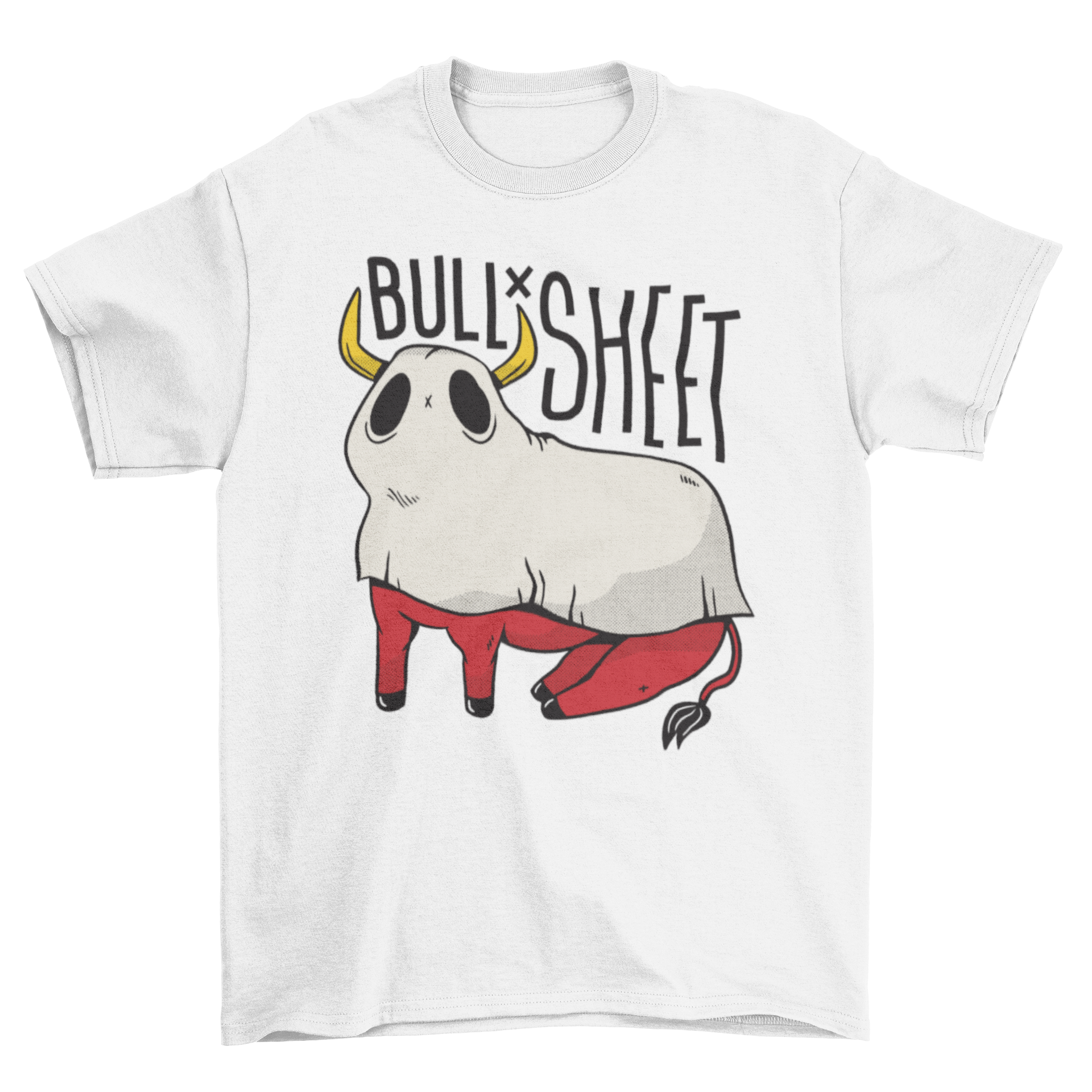 A humorous t-shirt featuring a bull covered with a sheet and the caption 'Bull Sheet'.