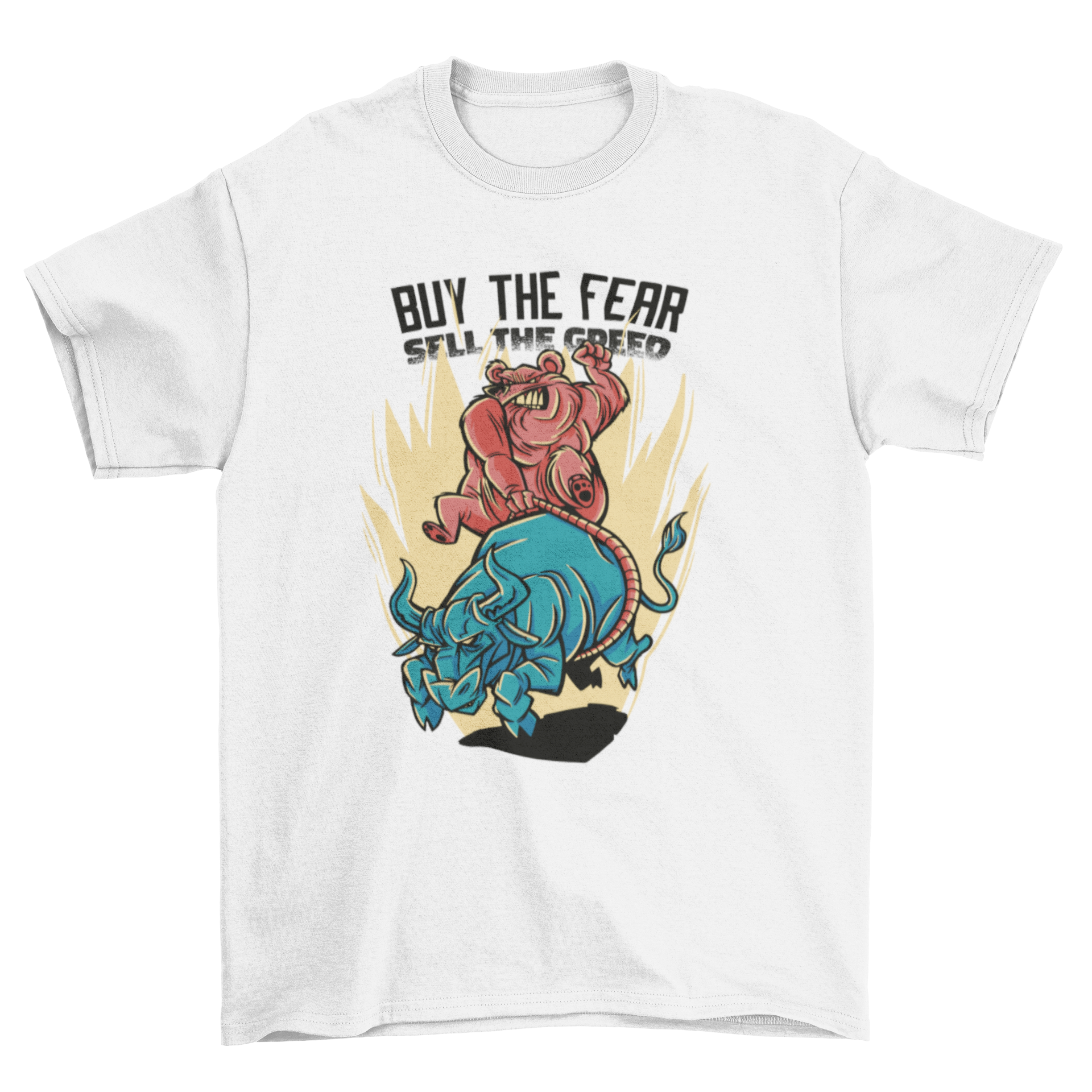 A stylish t-shirt featuring a bear riding a bull with the quote 'Buy the fear sell the greed', perfect for bold fashion lovers.