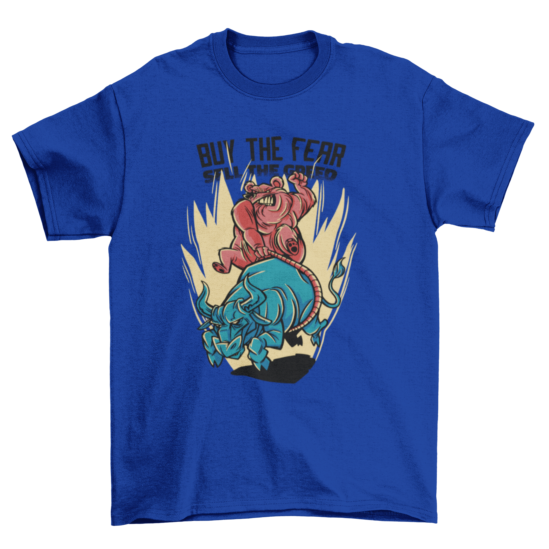 A stylish t-shirt featuring a bear riding a bull with the quote 'Buy the fear sell the greed', perfect for bold fashion lovers.