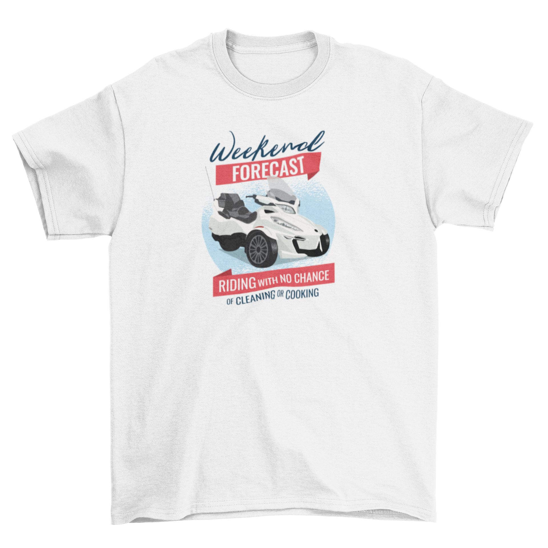 Can-Am Quote T-shirt Design featuring a Can-Am vehicle and humorous weekend quote.