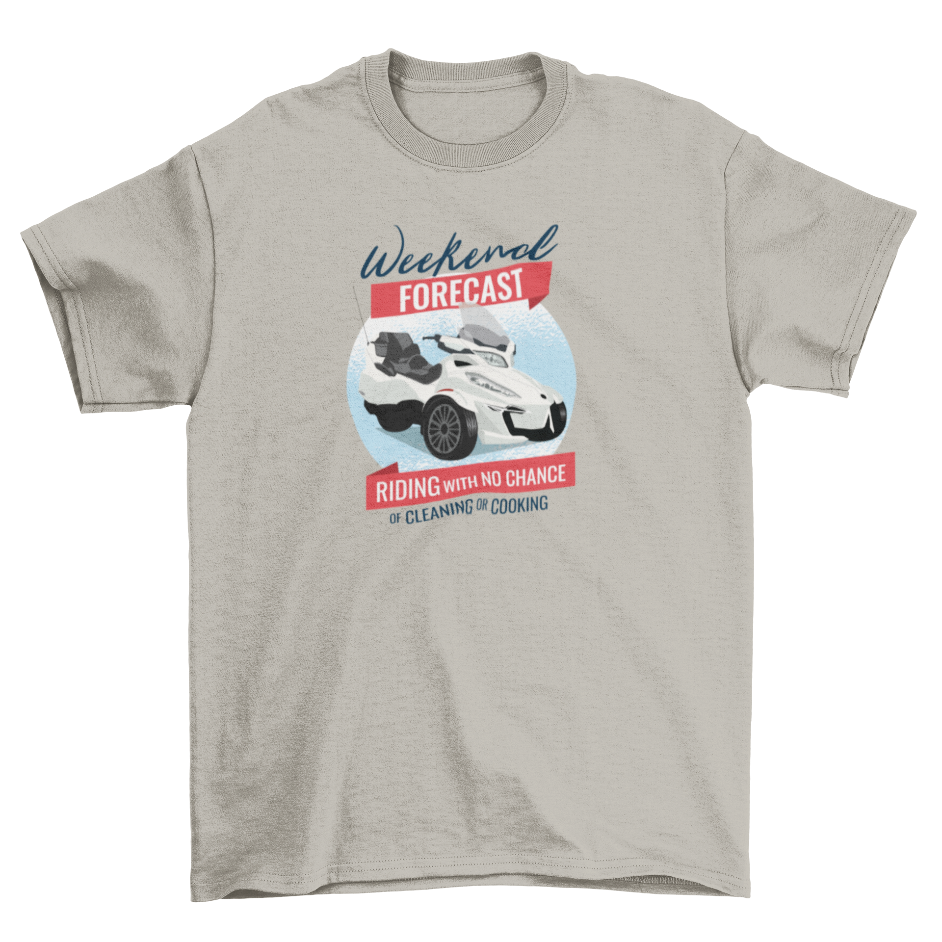 Can-Am Quote T-shirt Design featuring a Can-Am vehicle and humorous weekend quote.