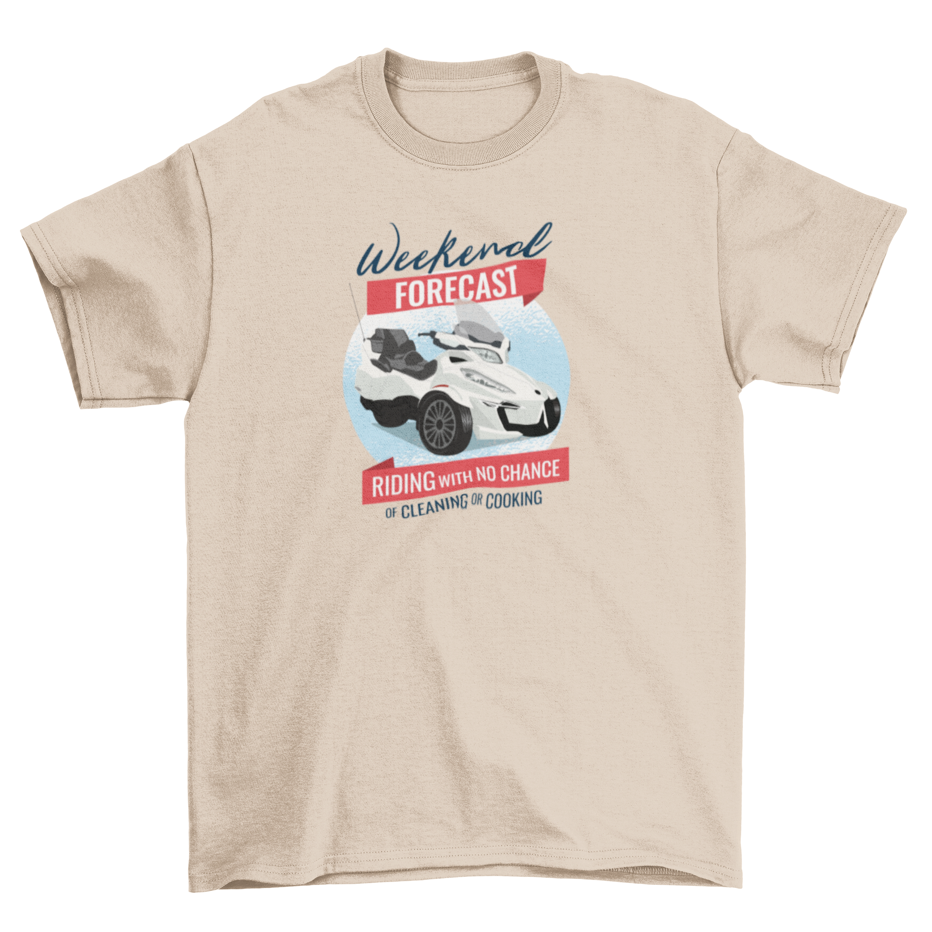 Can-Am Quote T-shirt Design featuring a Can-Am vehicle and humorous weekend quote.