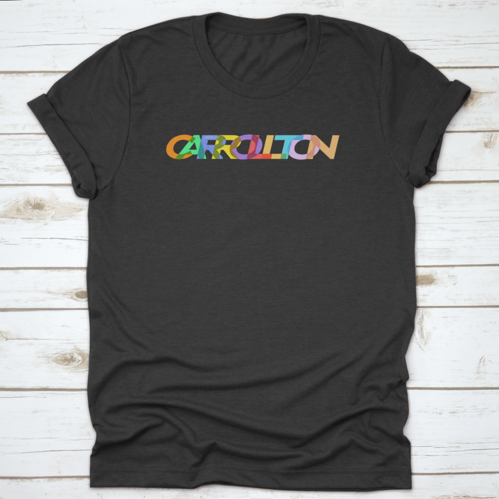 Carrollton Travel T-Shirt featuring the city's name on a classic white background, made from 100% cotton.