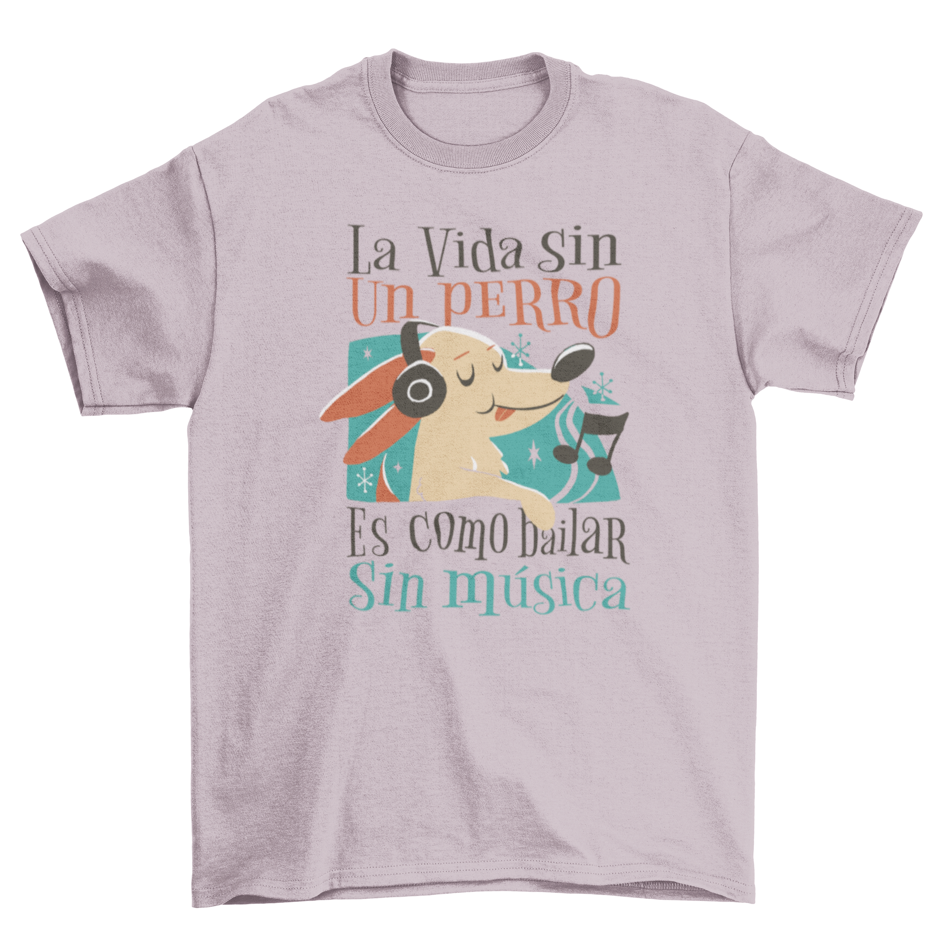 A colorful t-shirt featuring a cartoon dog listening to music with a Spanish quote about dogs and dancing.