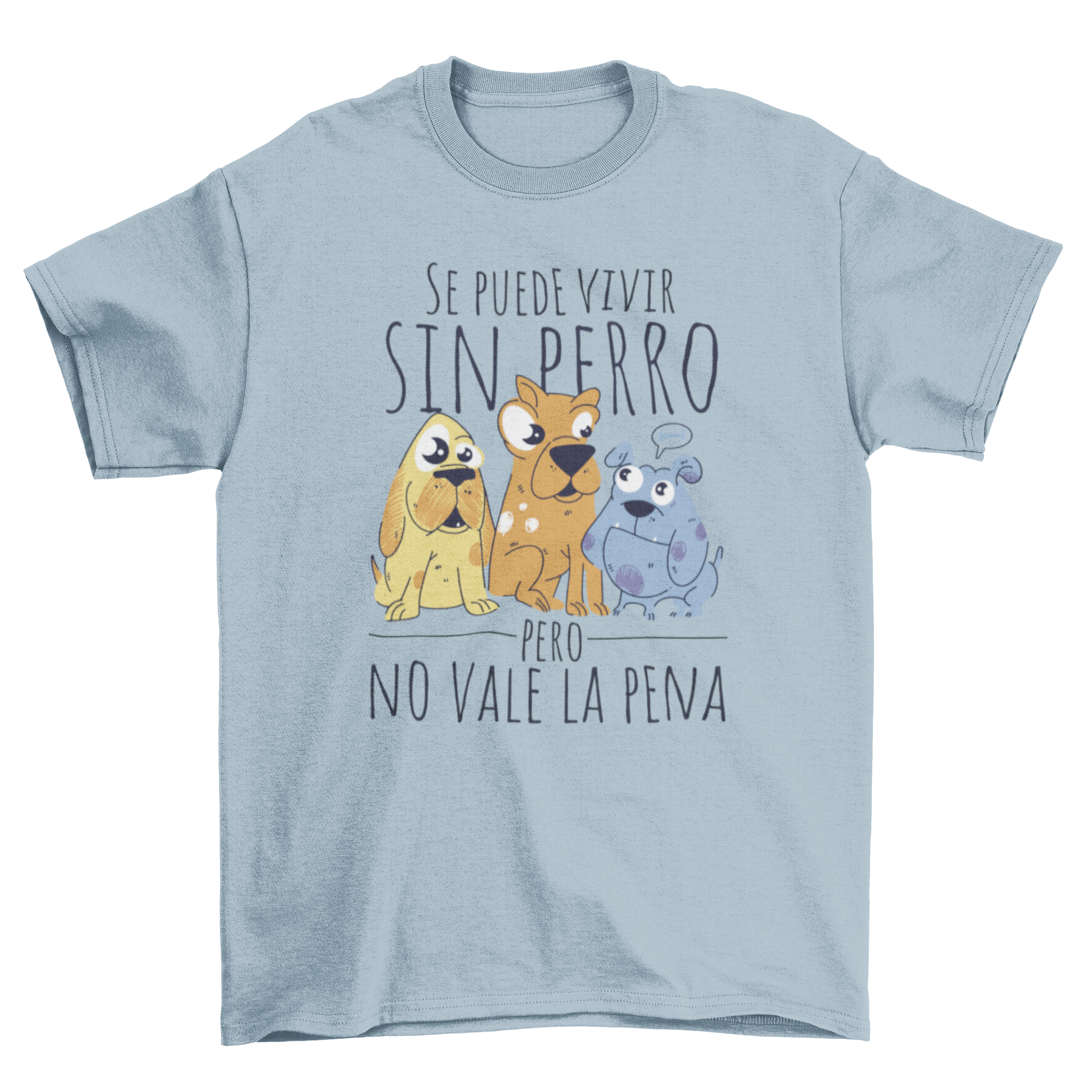 Cartoon Dog Quote T-Shirt featuring three playful cartoon dogs and a Spanish quote about the value of dogs.