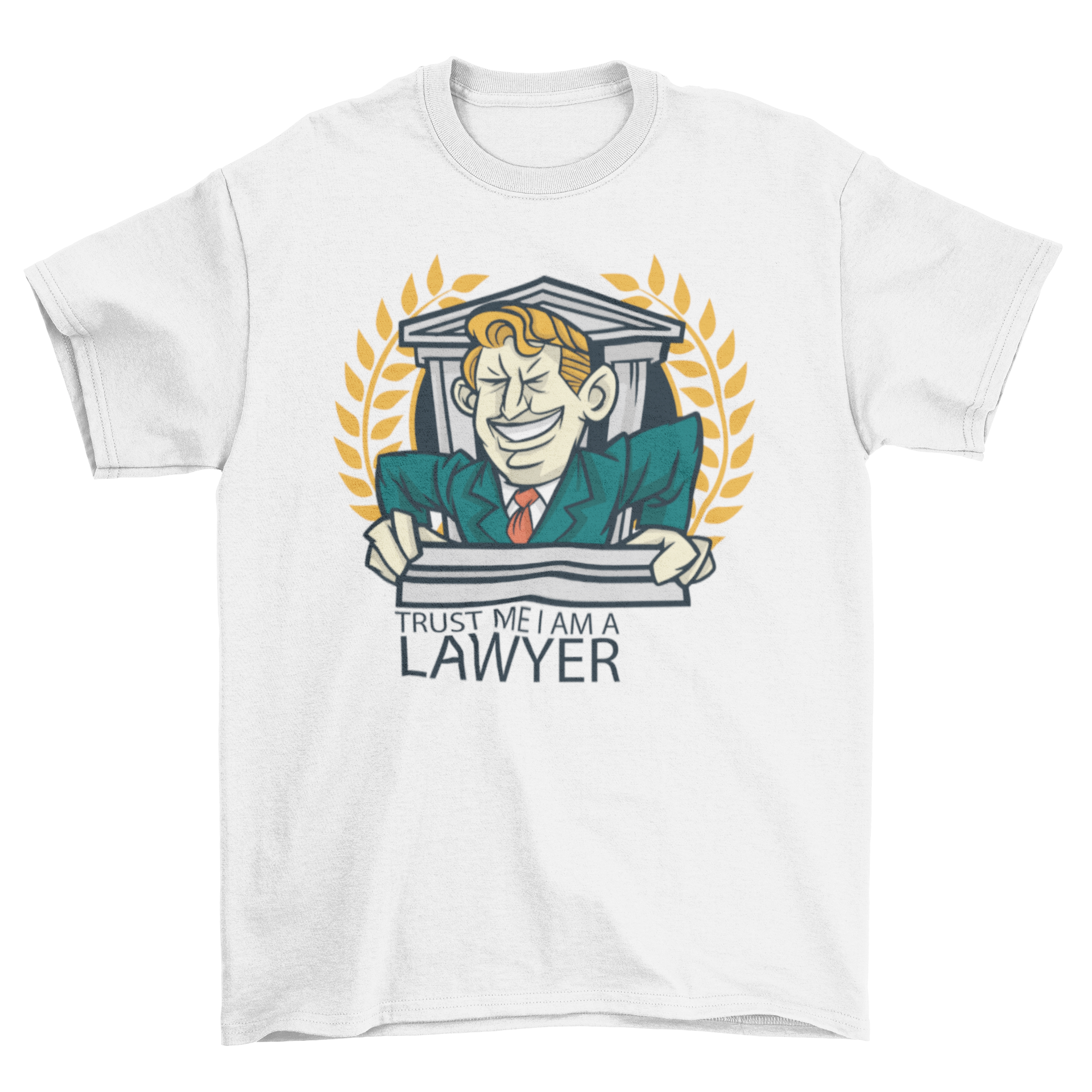 A humorous cartoon lawyer t-shirt featuring a cartoon man and the quote 'Trust me, I am a lawyer'.