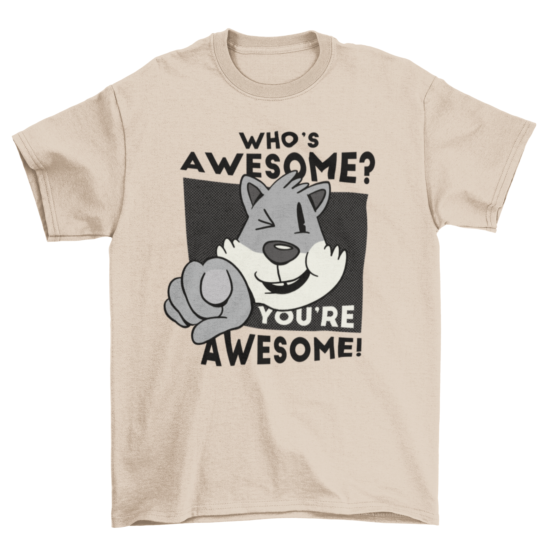 A playful t-shirt featuring a cat pointing ahead and winking, with the quote 'Who's awesome? You're awesome!' printed on it.