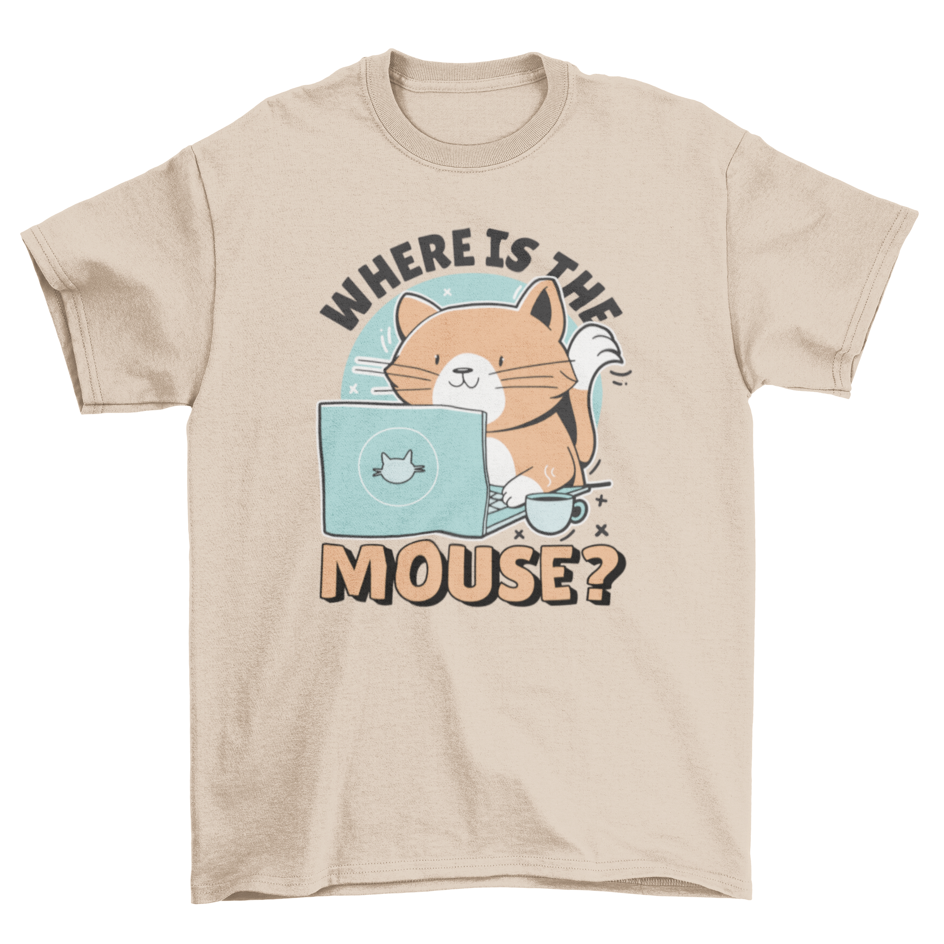 A cute t-shirt featuring a cat using a computer with the quote 'Where is the mouse?'