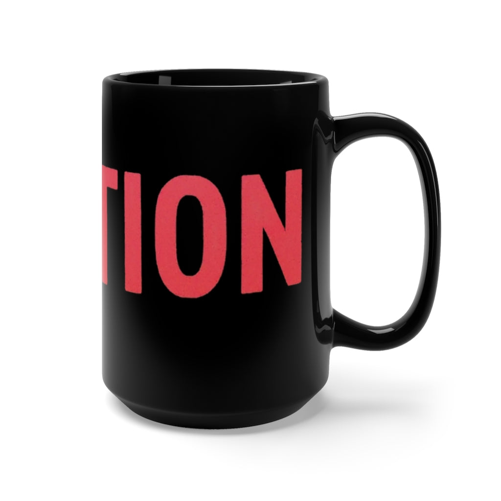 Caution Black Mug 15oz featuring a sleek black ceramic design with rounded corners and a comfortable C-handle.