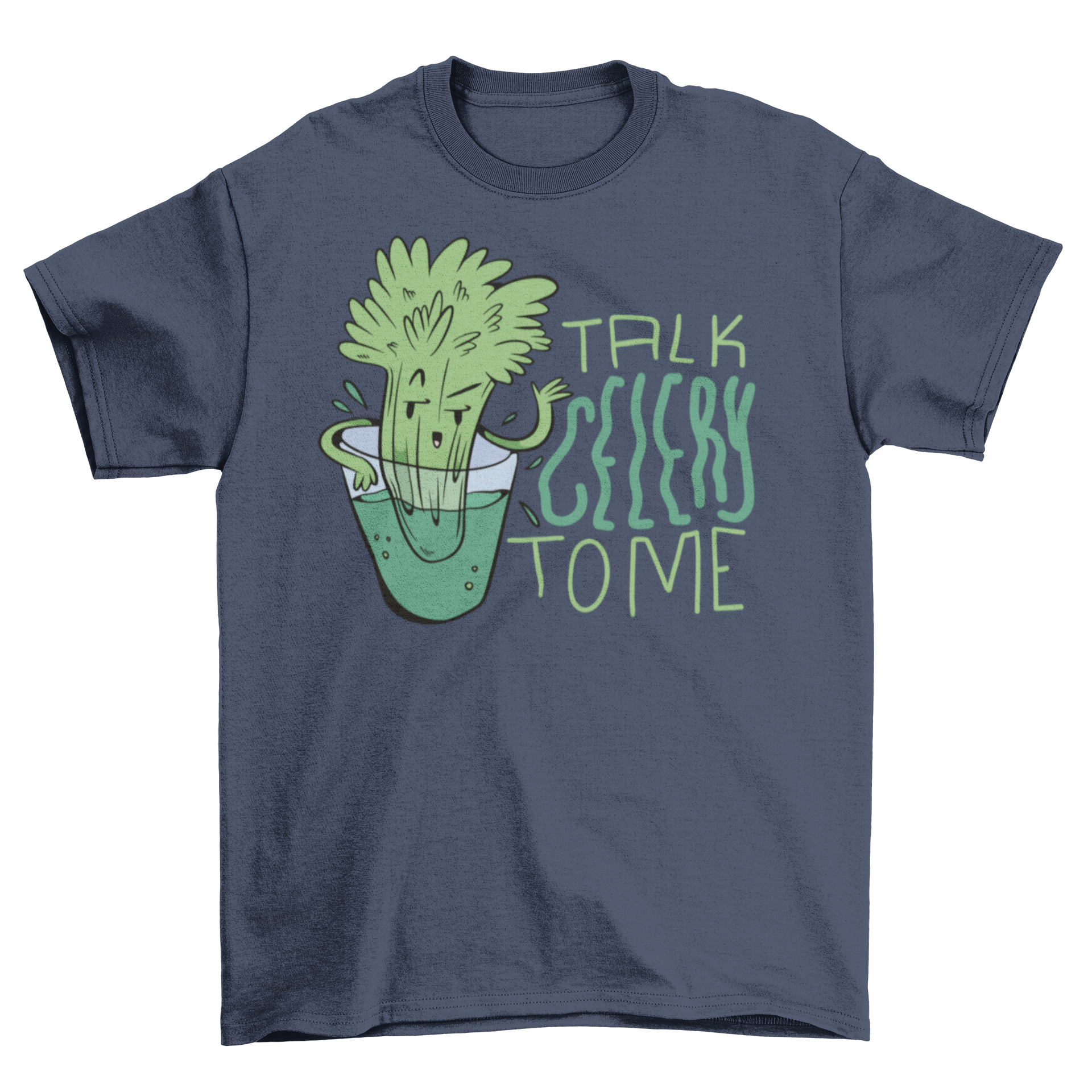 A fun cartoon t-shirt featuring a celery stalk in a glass with the quote 'Talk celery to me'.