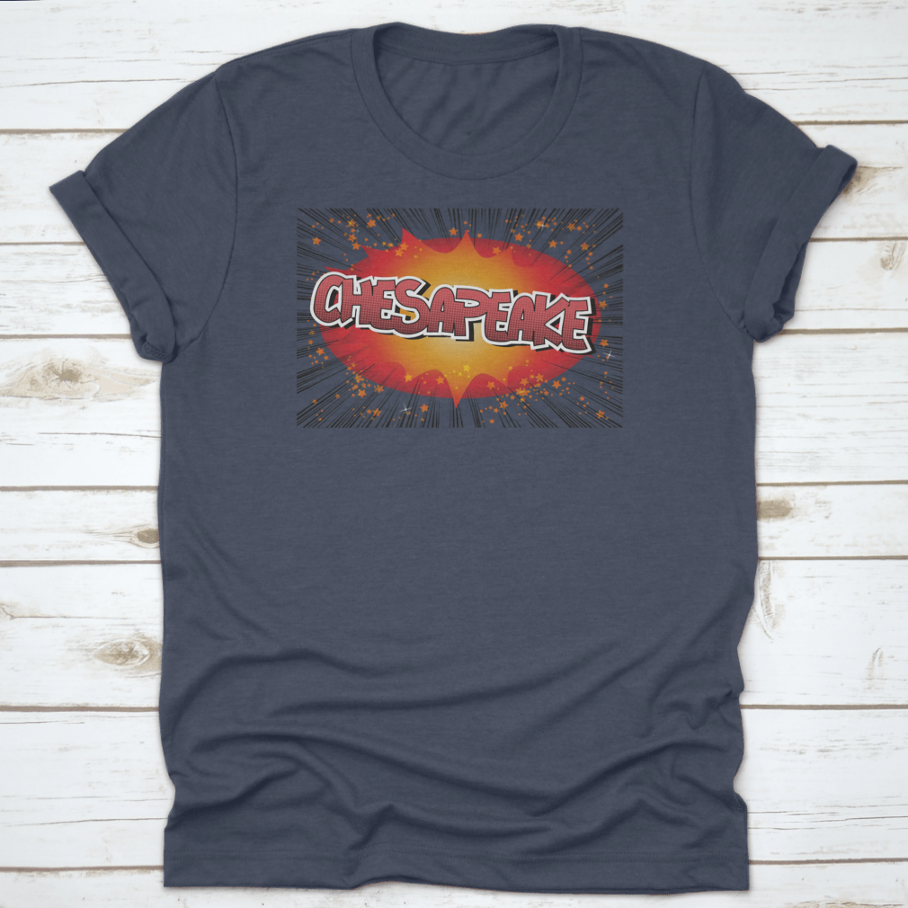 Chesapeake Comic Book Style Typography Shirt featuring vibrant graphics and a classic fit, made from soft cotton fabric.