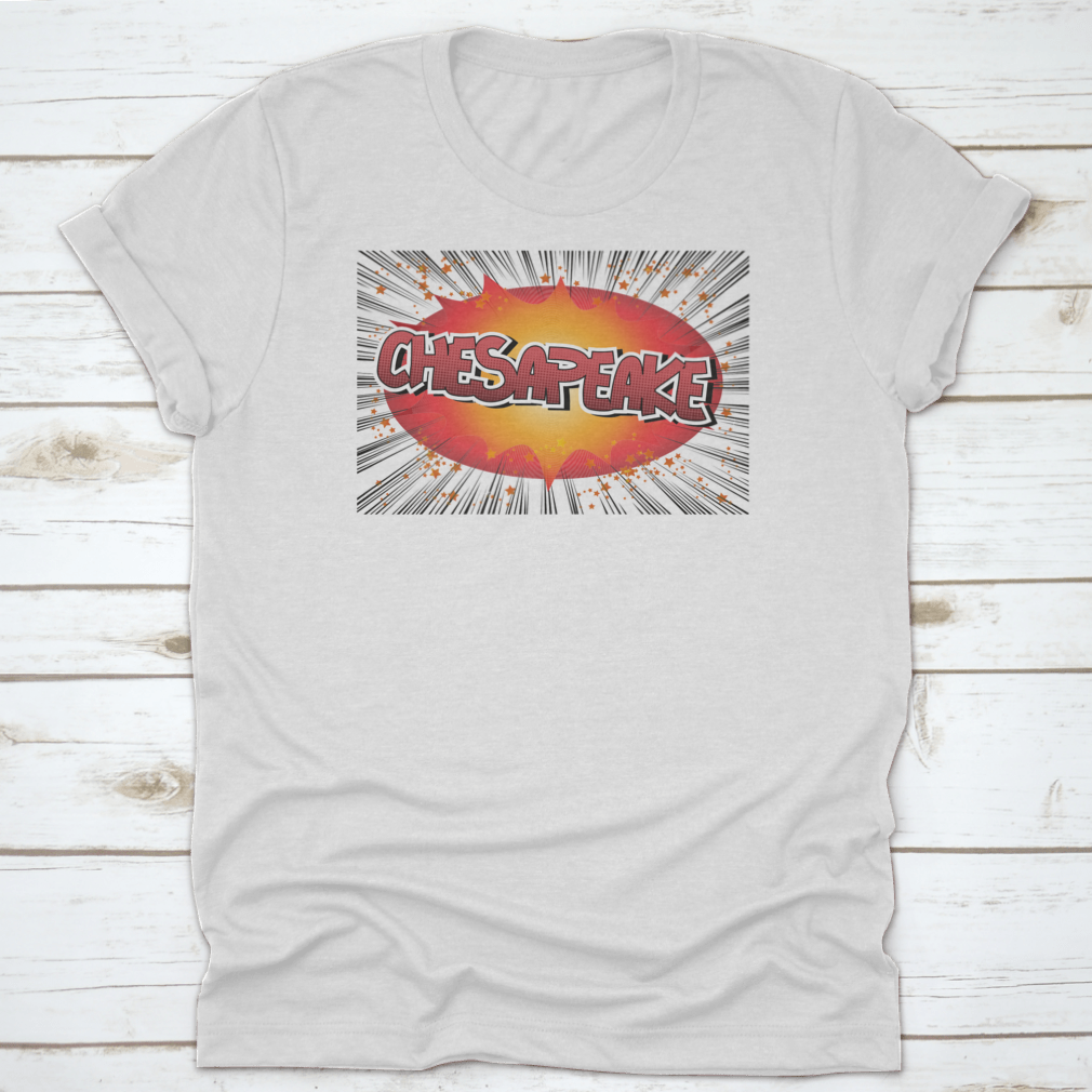 Chesapeake Comic Book Style Typography Shirt featuring vibrant graphics and a classic fit, made from soft cotton fabric.