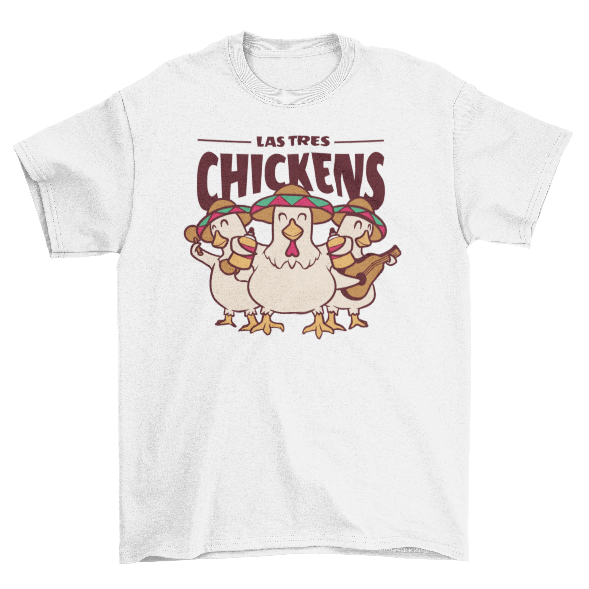 Funny t-shirt featuring three chickens playing instruments with the quote 'Las tres chickens'.