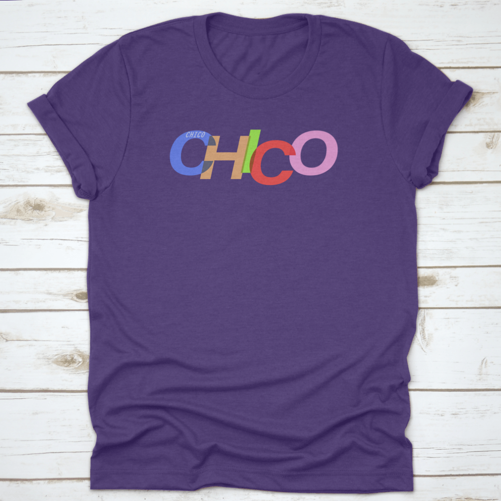 Chico T-Shirt featuring the name of the city on a white background, showcasing its classic fit and soft cotton fabric.