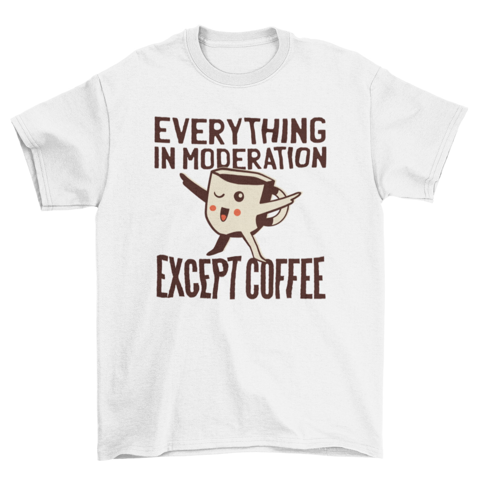 Kawaii t-shirt featuring a cute coffee cup illustration with a humorous quote about coffee.