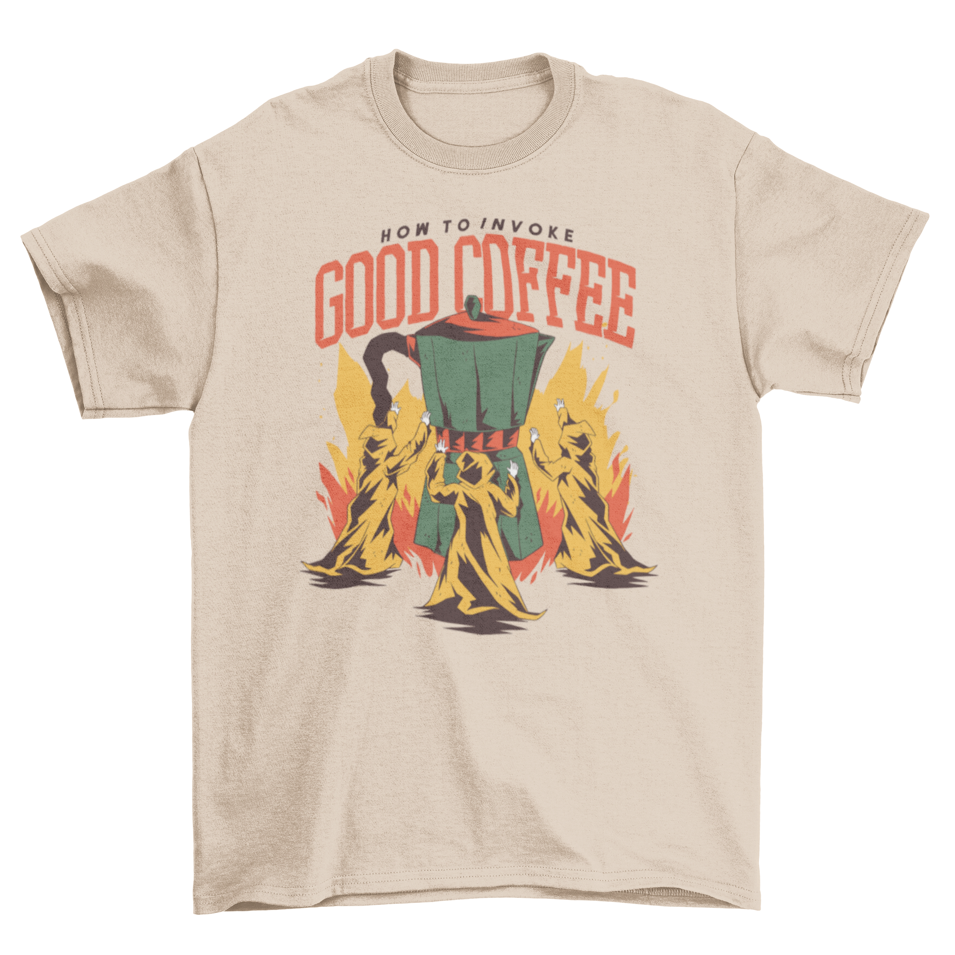 A stylish t-shirt featuring a giant coffee pot surrounded by worshippers with the quote 'How to invoke good coffee'.