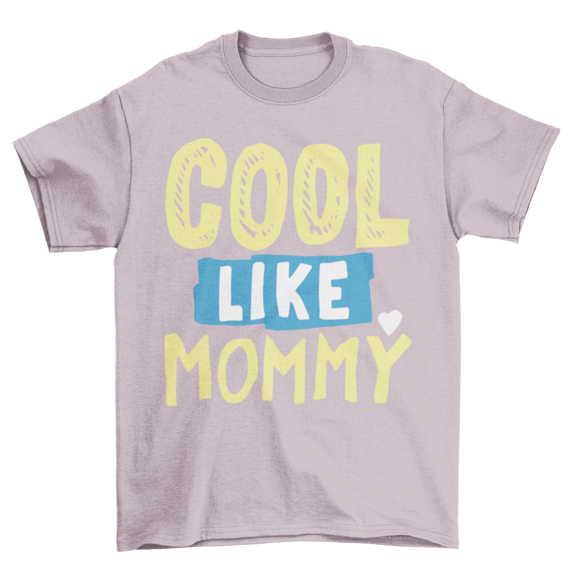 A colorful kids t-shirt featuring the quote 'Cool like mommy' in yellow, white, and blue colors.