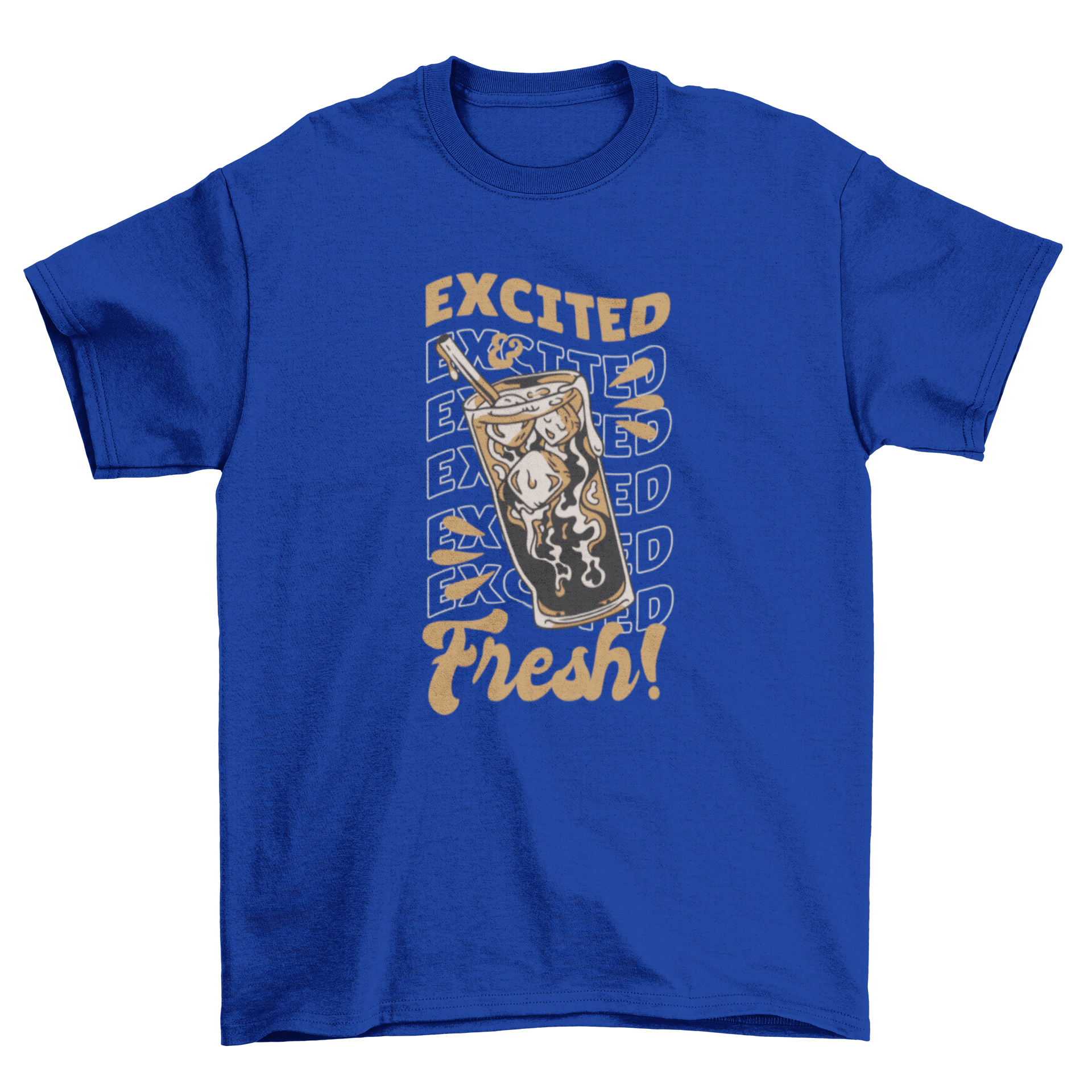 A stylish t-shirt featuring a cold brew coffee design and the quote 'Excited and fresh!' in vibrant colors.