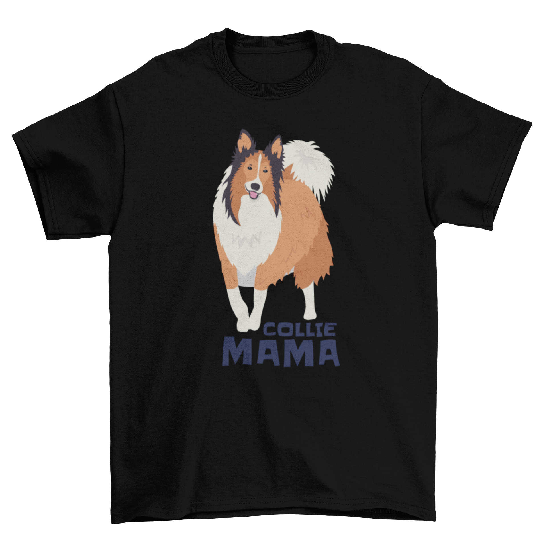 Collie Mama Quote T-shirt featuring a Rough Collie dog design with the text 'COLLIE MAMA'.