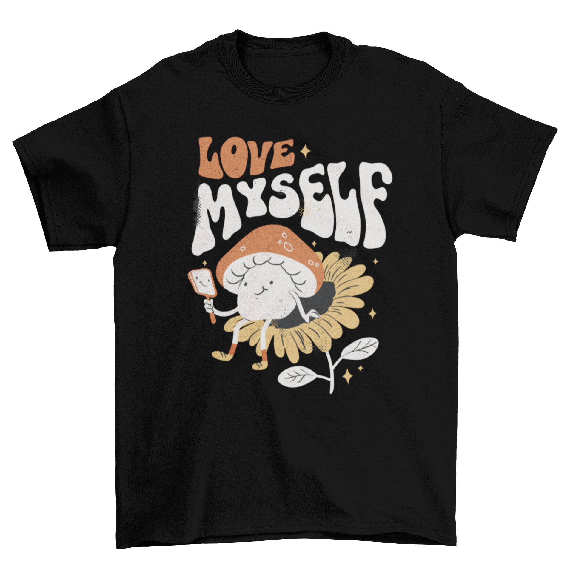 Confident mushroom character sitting in a sunflower, looking in a mirror with the quote 'Love myself' on a stylish t-shirt.