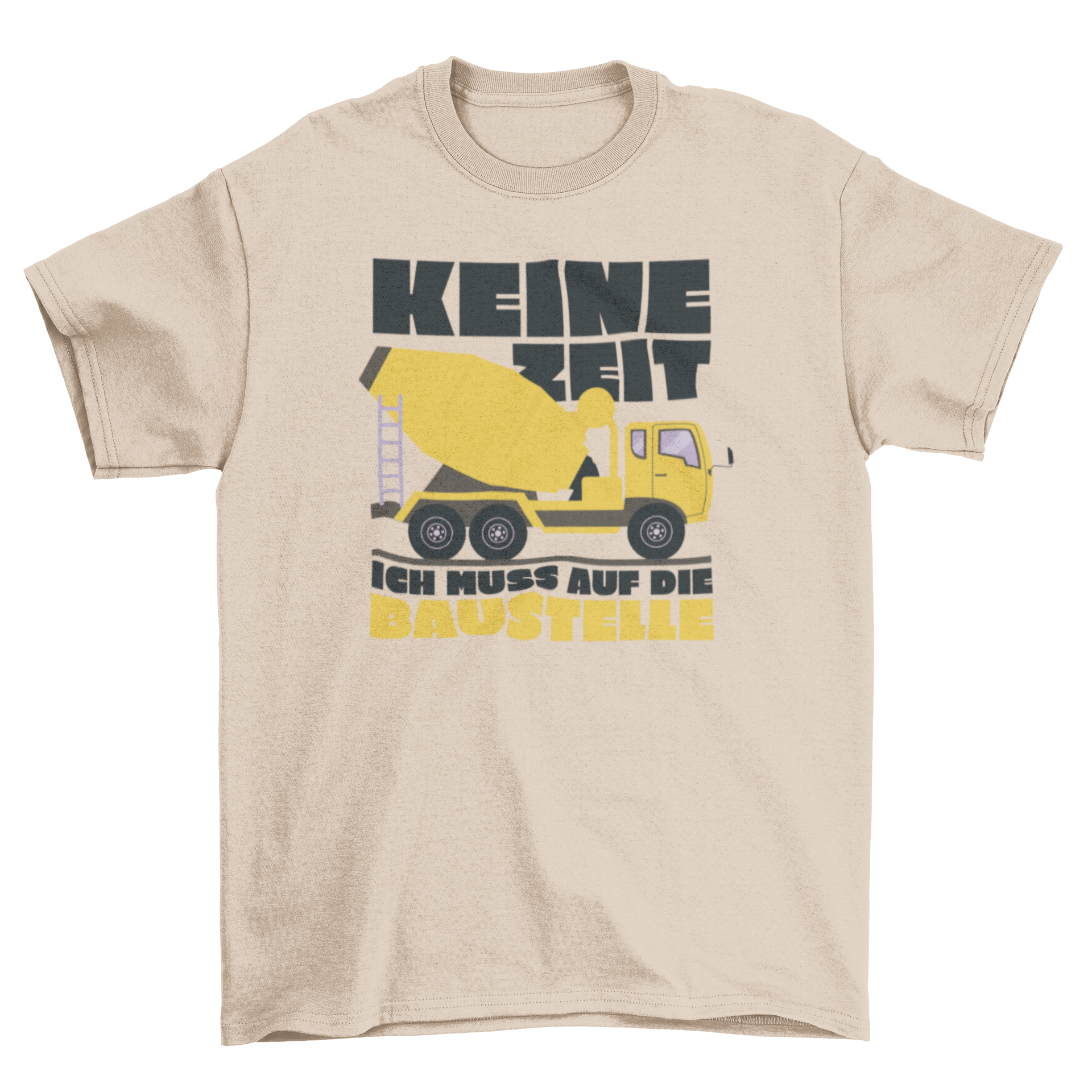 A stylish construction vehicle t-shirt featuring a construction truck and a German quote about going to the construction site.