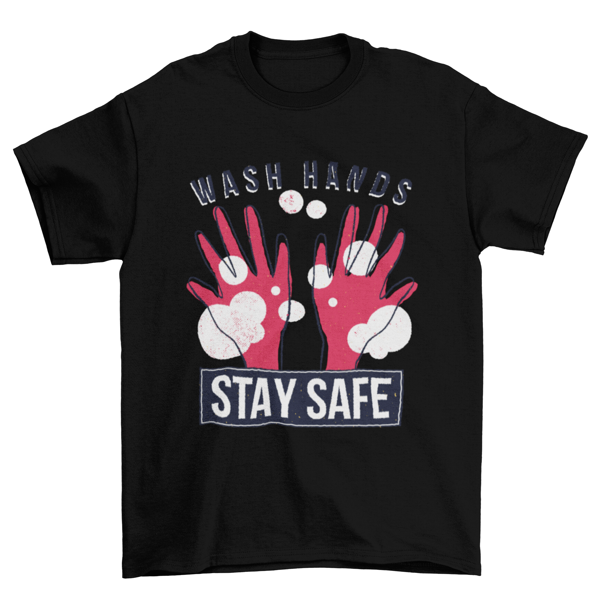 A colorful t-shirt featuring cartoon hands and the quote 'WASH HANDS - STAY SAFE' promoting hygiene.