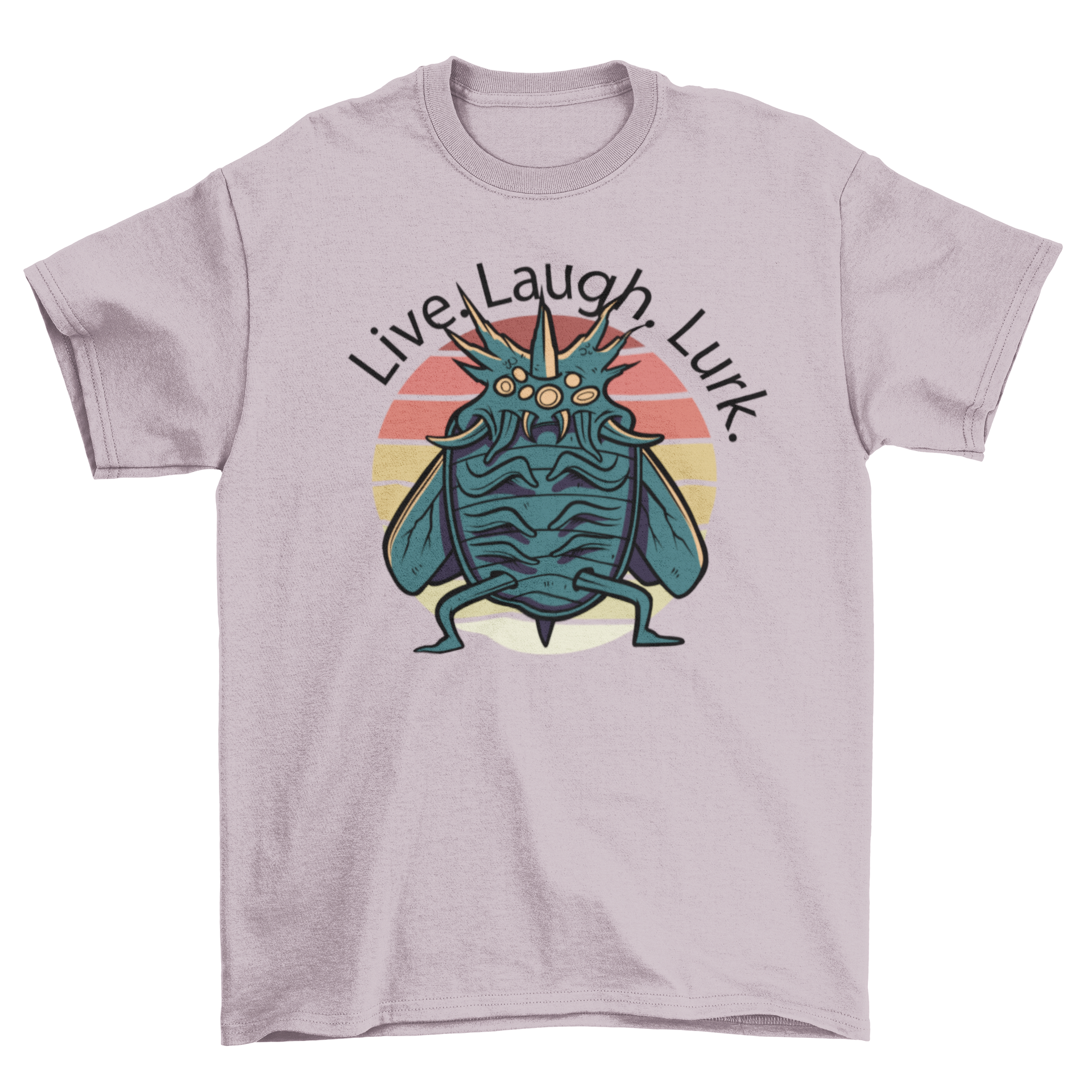 Creepy insect monster t-shirt featuring a colorful design and the quote 'Live. Laugh. Lurk'.