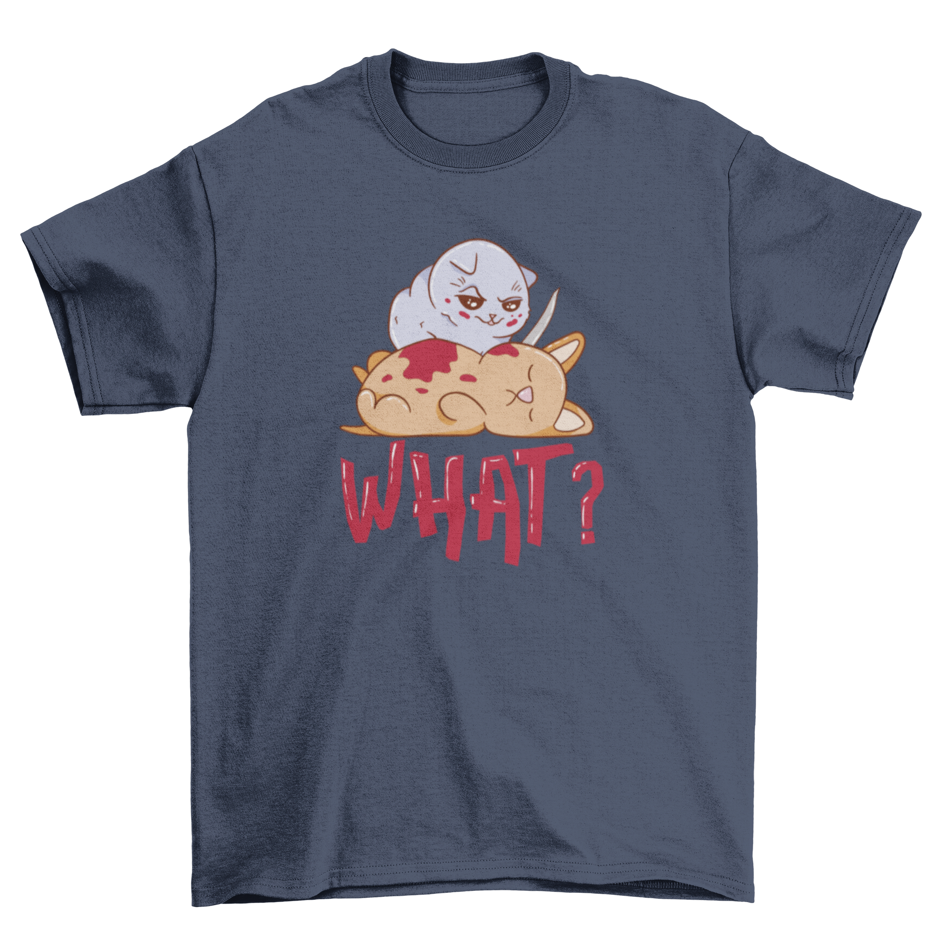 Creepy Psycho Cat T-shirt featuring a cartoonish cat with a dramatic pose and the quote 'What?'.